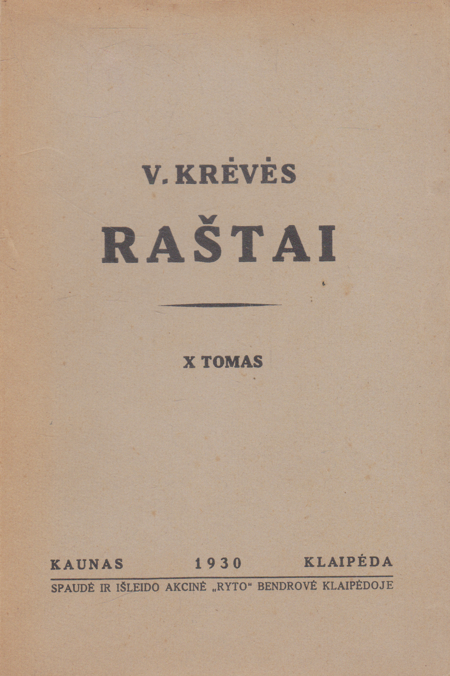 V. Krėvės raštai (X tomas): Rytų pasakos, 1930 m.