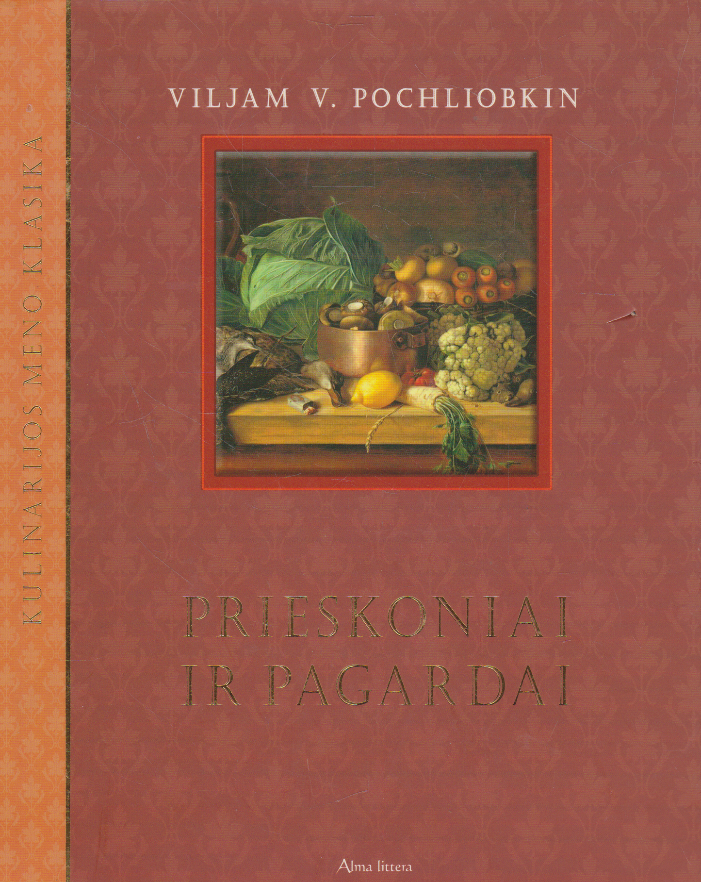 Viljam V. Pochliobkin - Prieskoniai ir pagardai