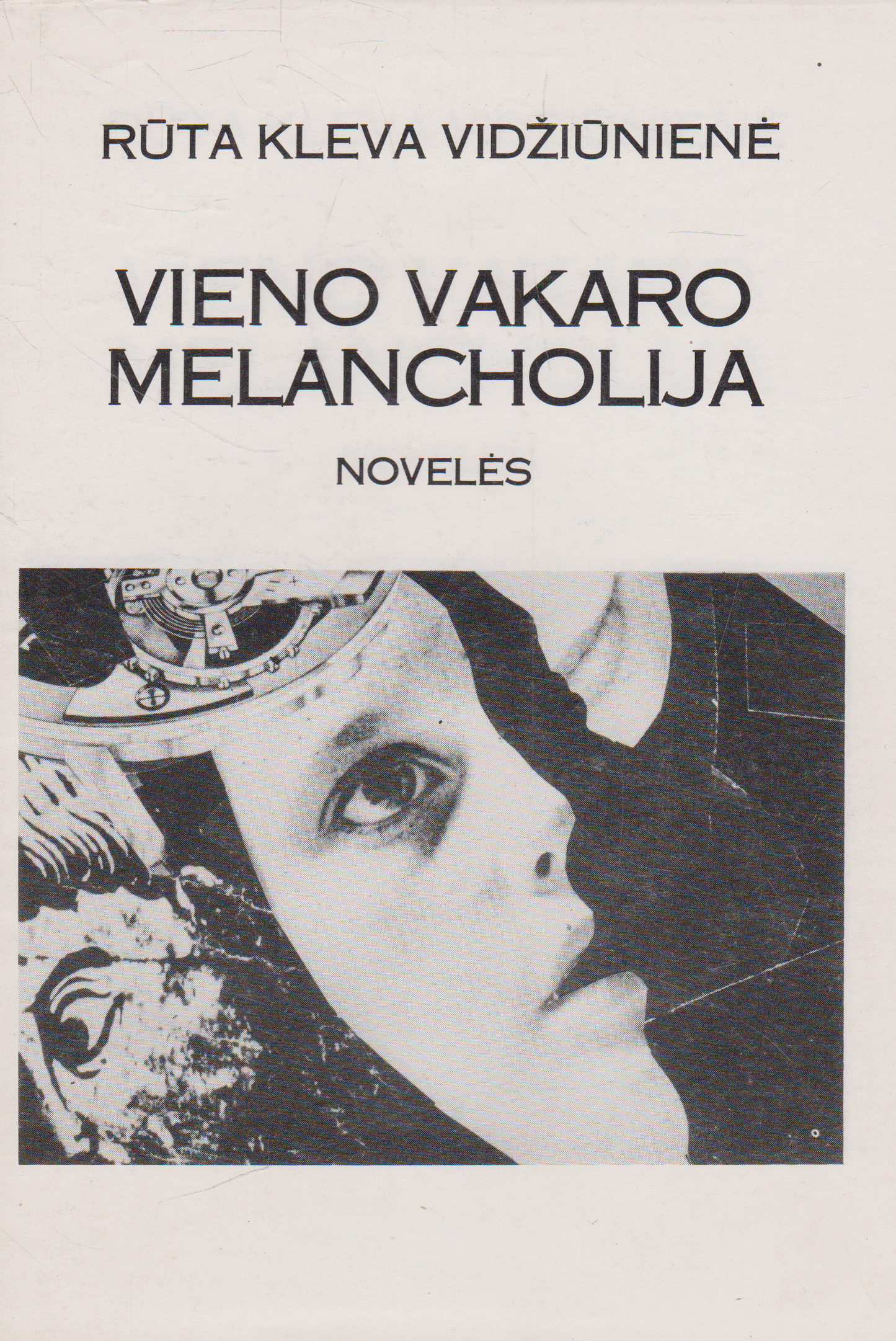 Rūta Kleva Vidžiūnienė - Vieno vakaro melancholija