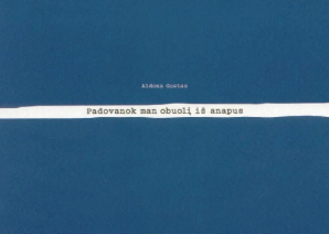 Aldona Gustas - Padovanok man obuolį iš anapus