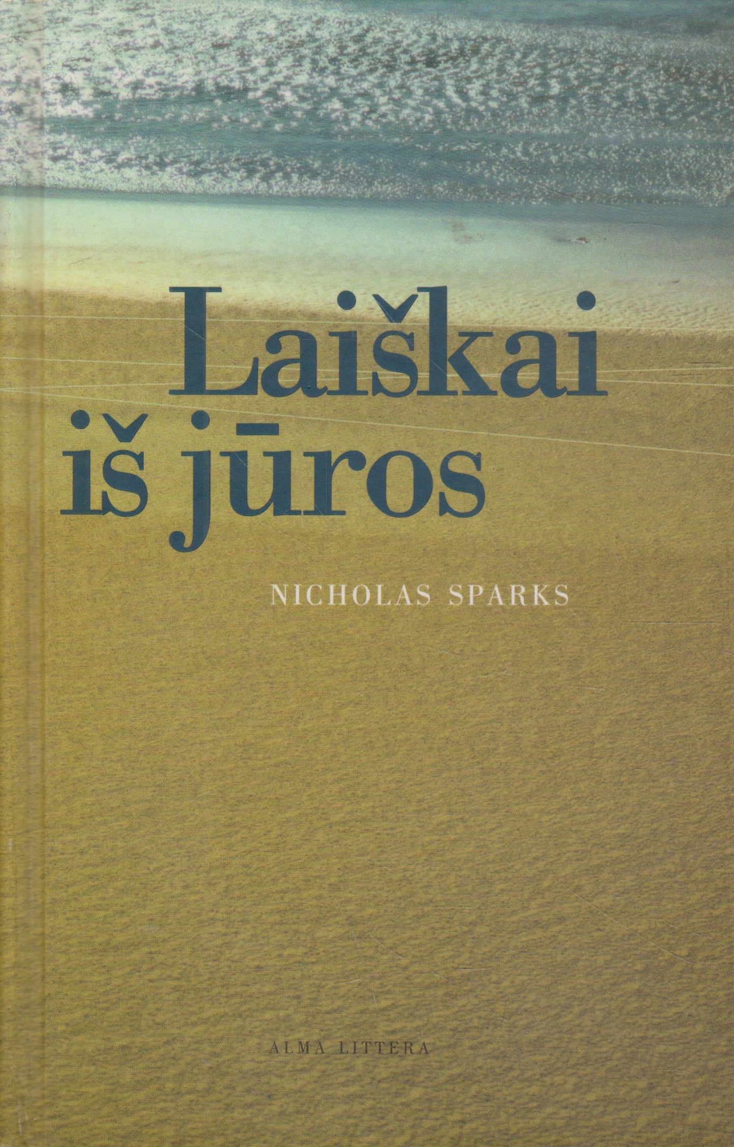 Nicholas Sparks - Laiškai iš jūros (žr. būklę)