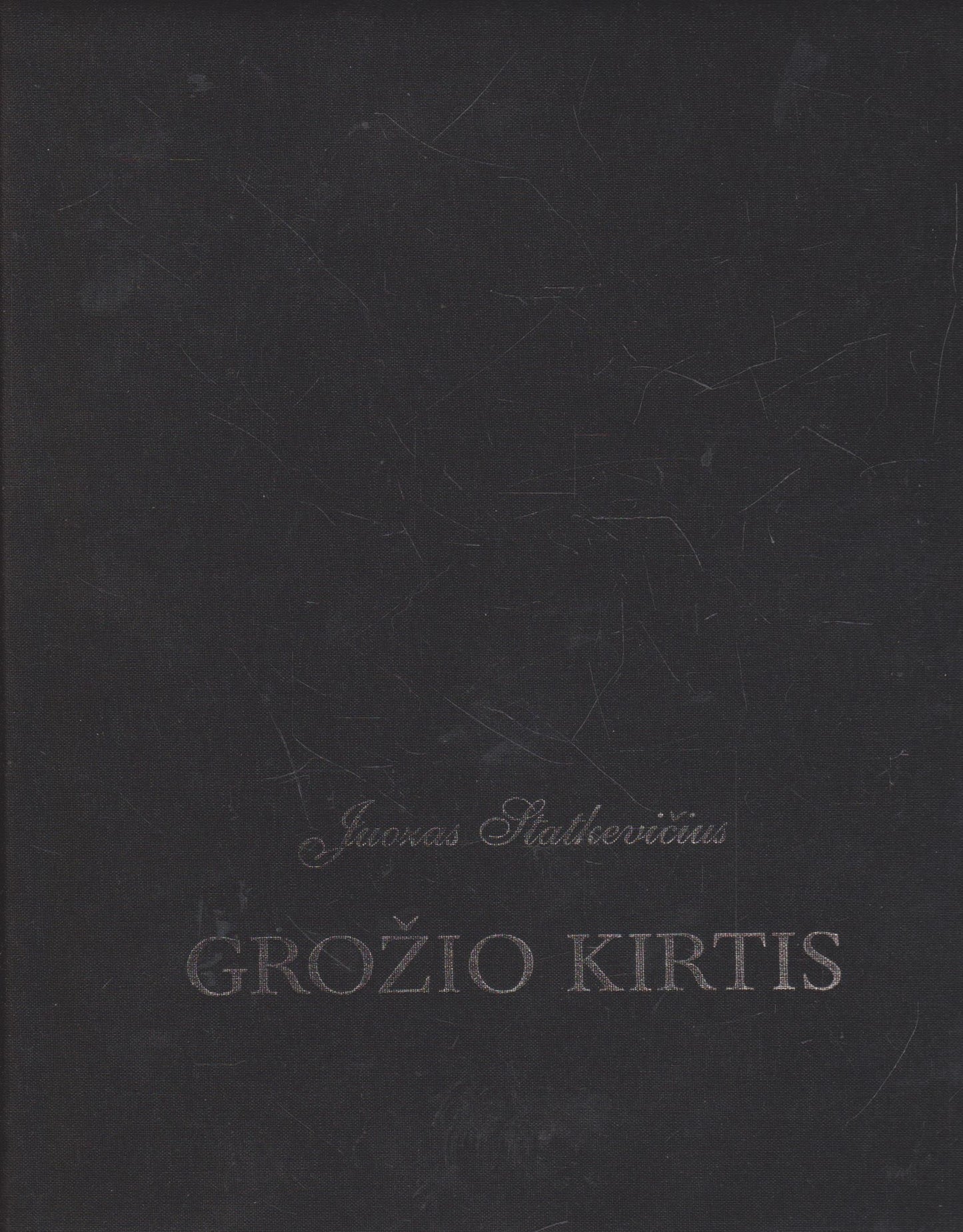 Juozas Statkevičius - Grožio kirtis