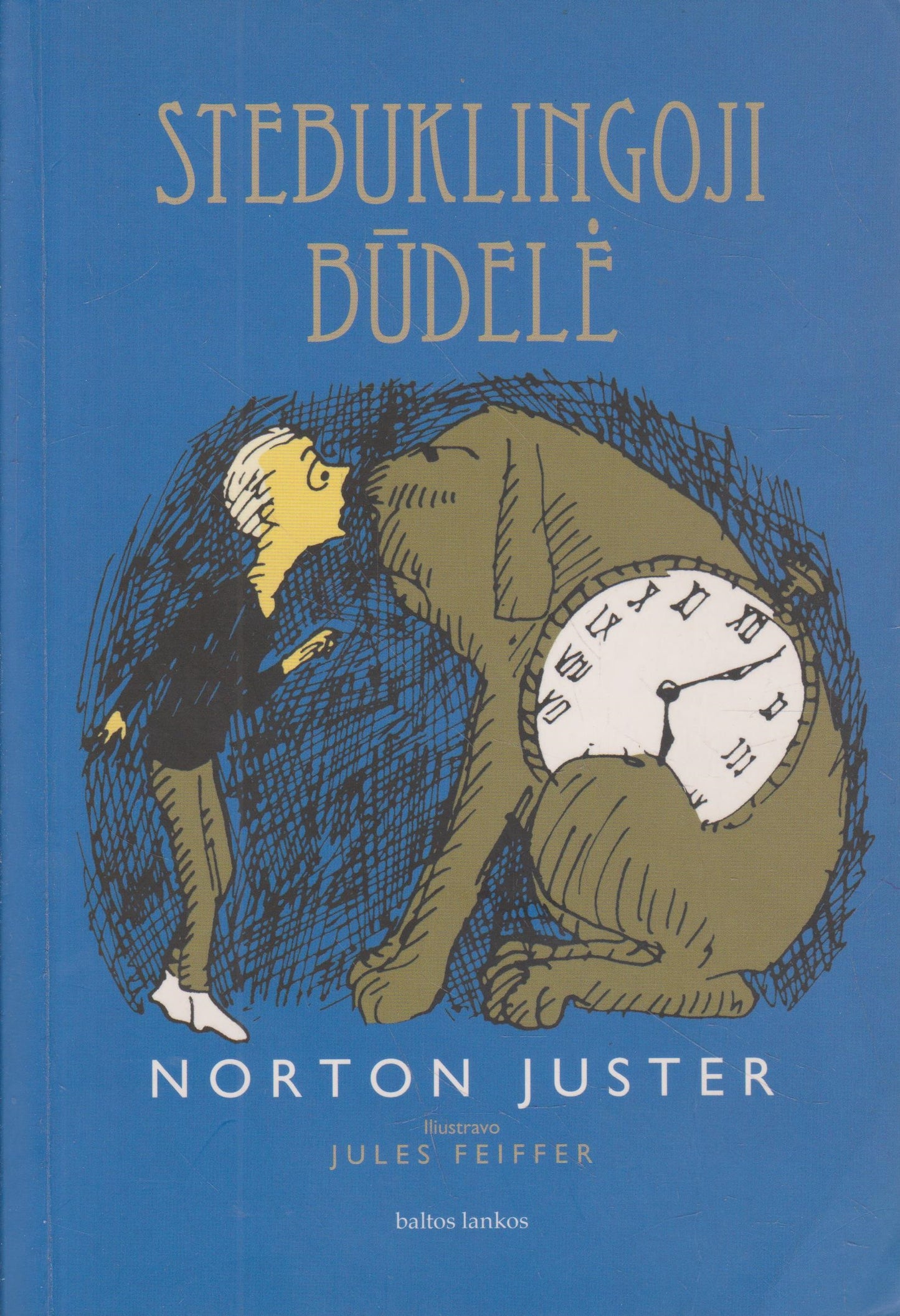 Norton Juster - Stebuklingoji būdelė