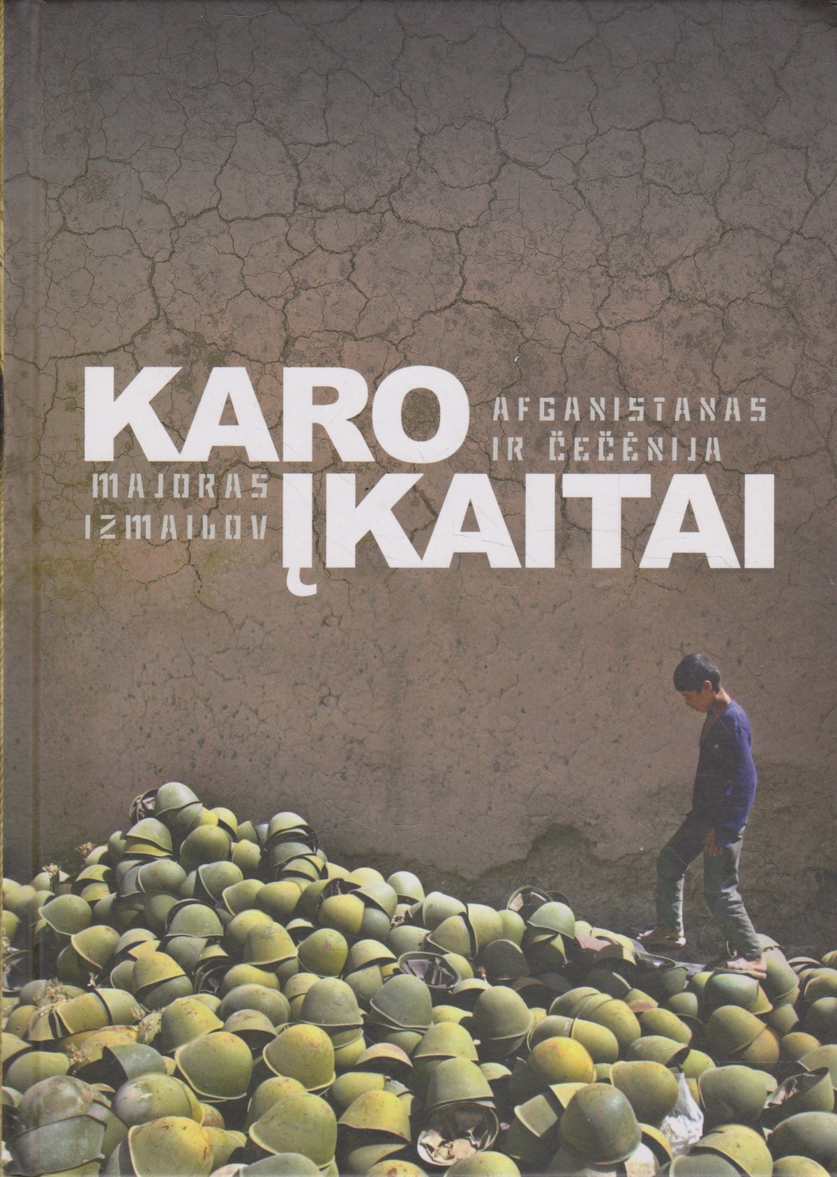 M. Izmailov - Karo įkaitai