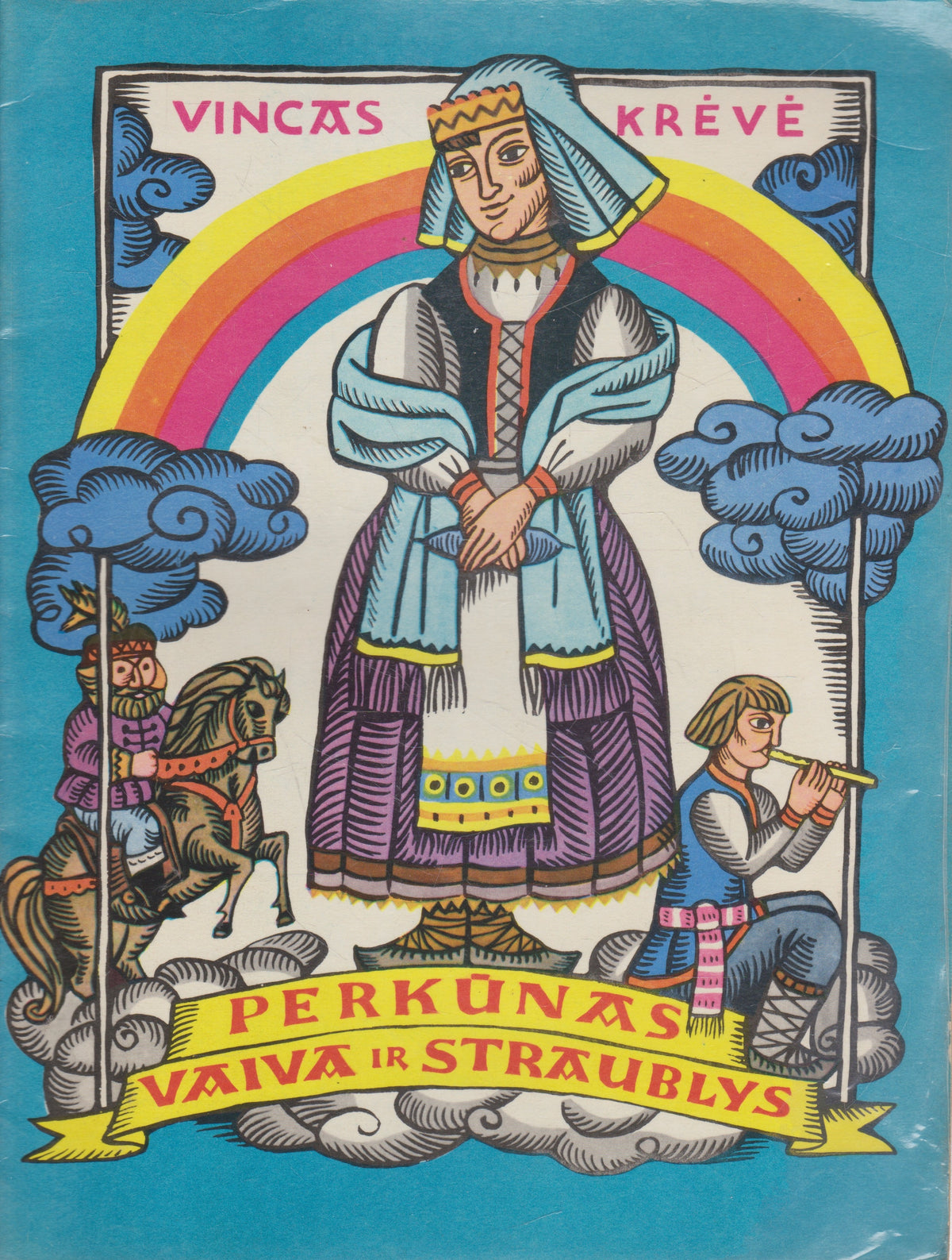 V. Krėvė - Perkūnas, Vaiva ir Straublys (žr. būklę)