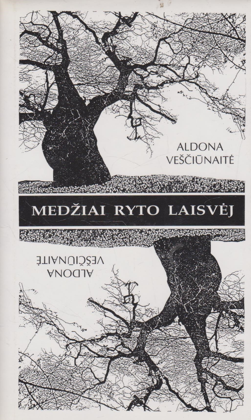 Aldona Veščiūnaitė - Medžiai ryto laisvėj (su aut. dedikacija)