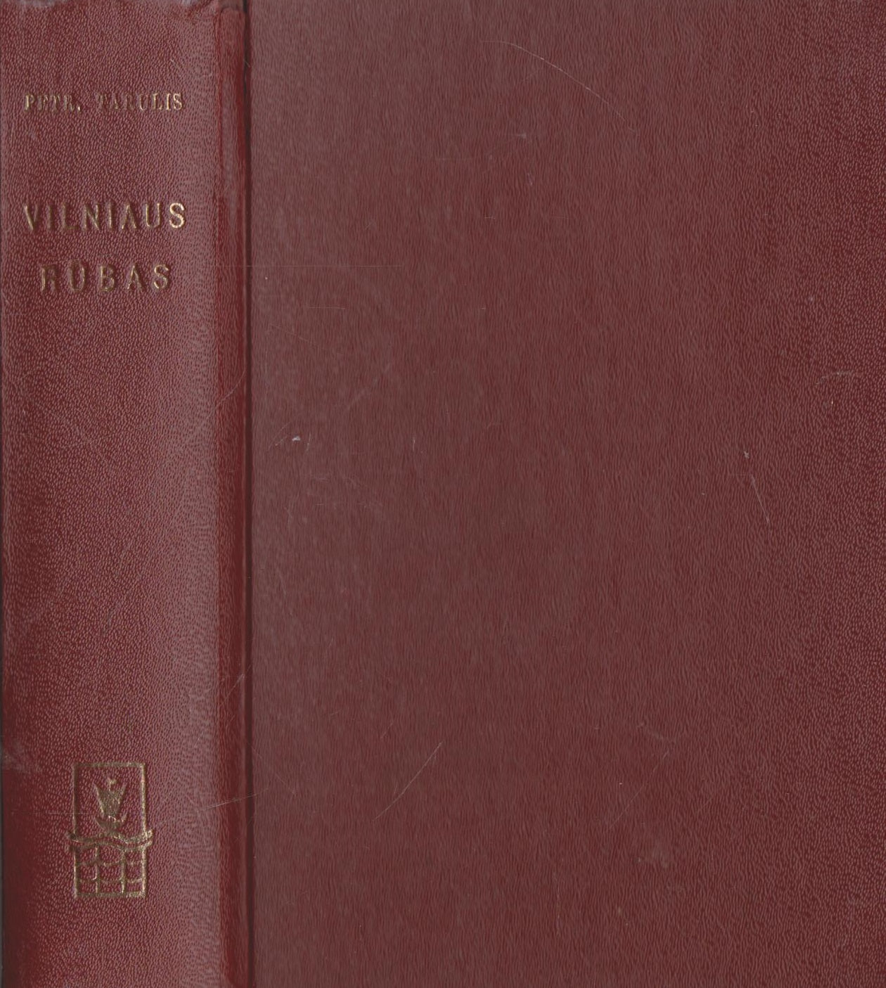 Petras Tarulis - Vilniaus rūbas, 1965. London