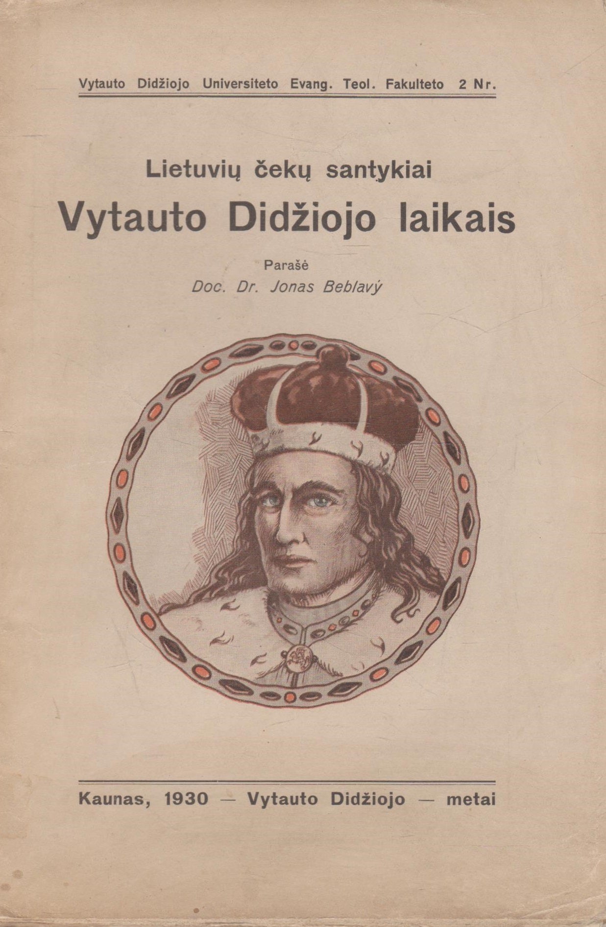Lietuvių čekų santykiai Vytauto Didžiojo laikais