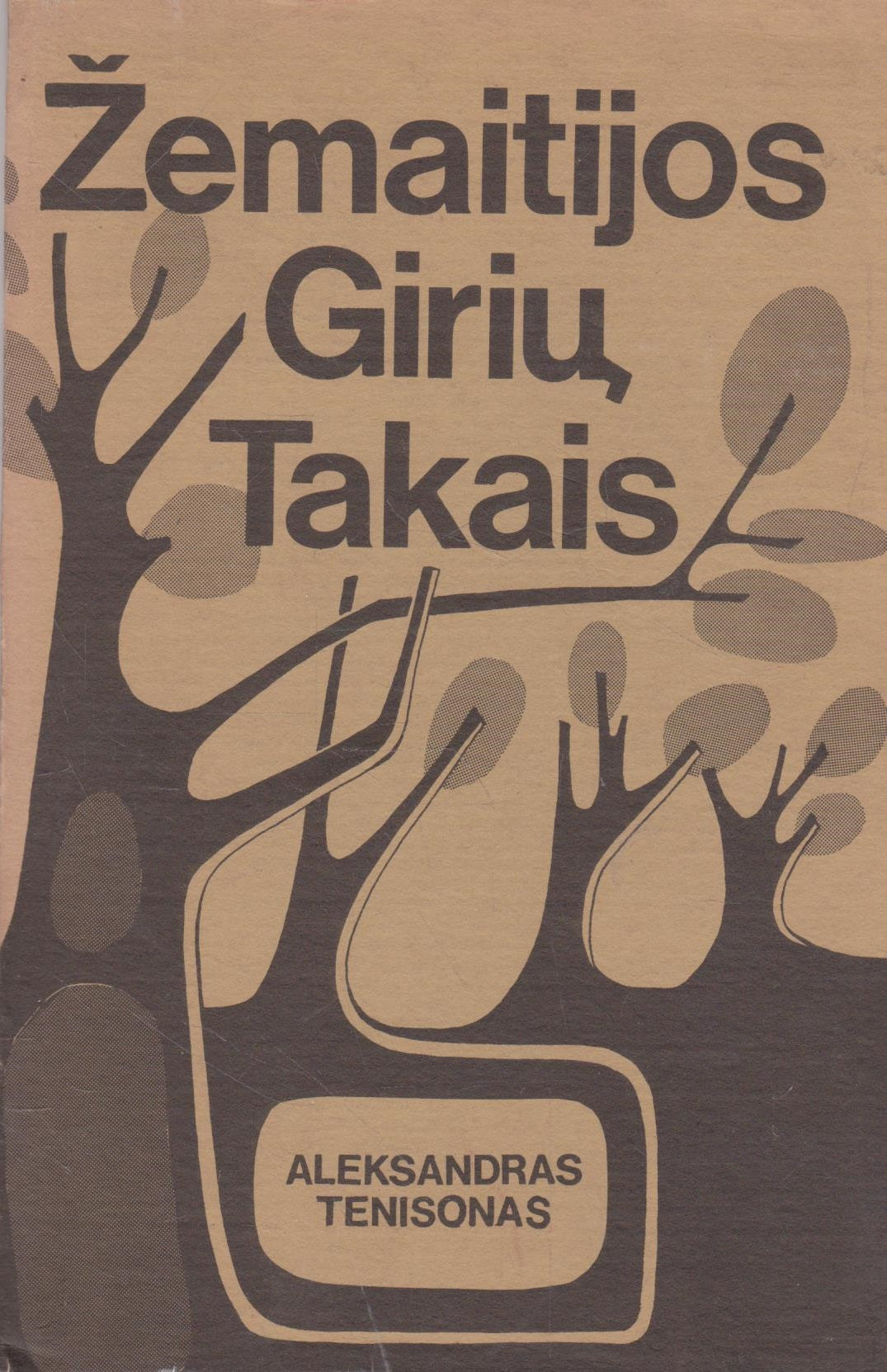 Žemaitijos girių takais