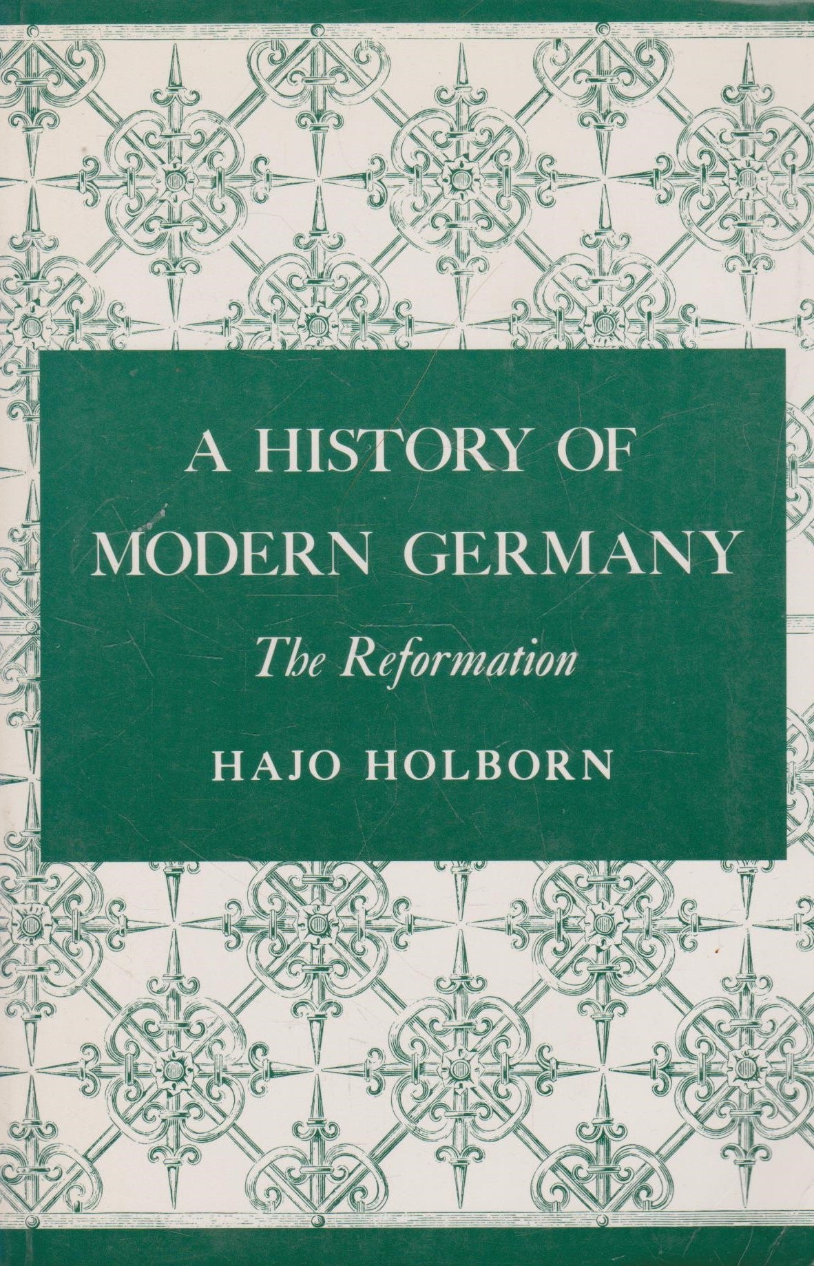A History of Modern Germany: The Reformation