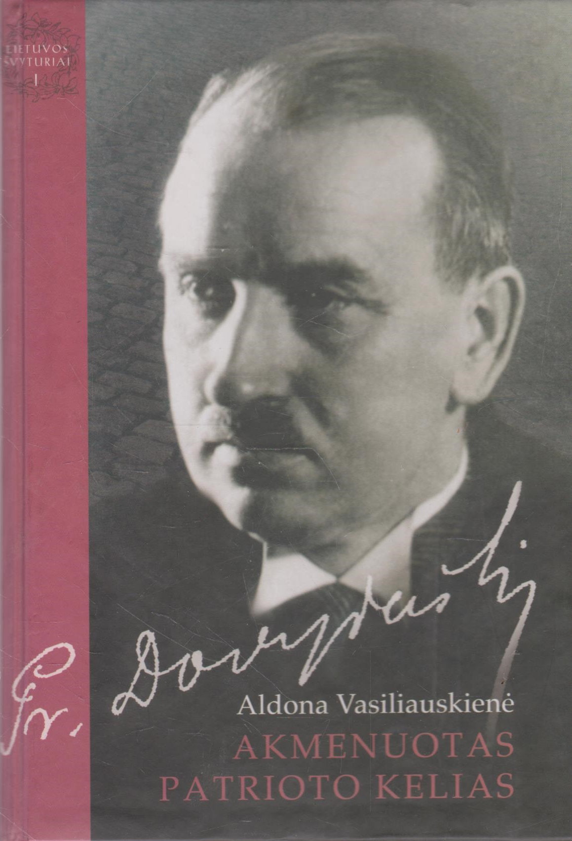 Akmenuotas patrioto kelias