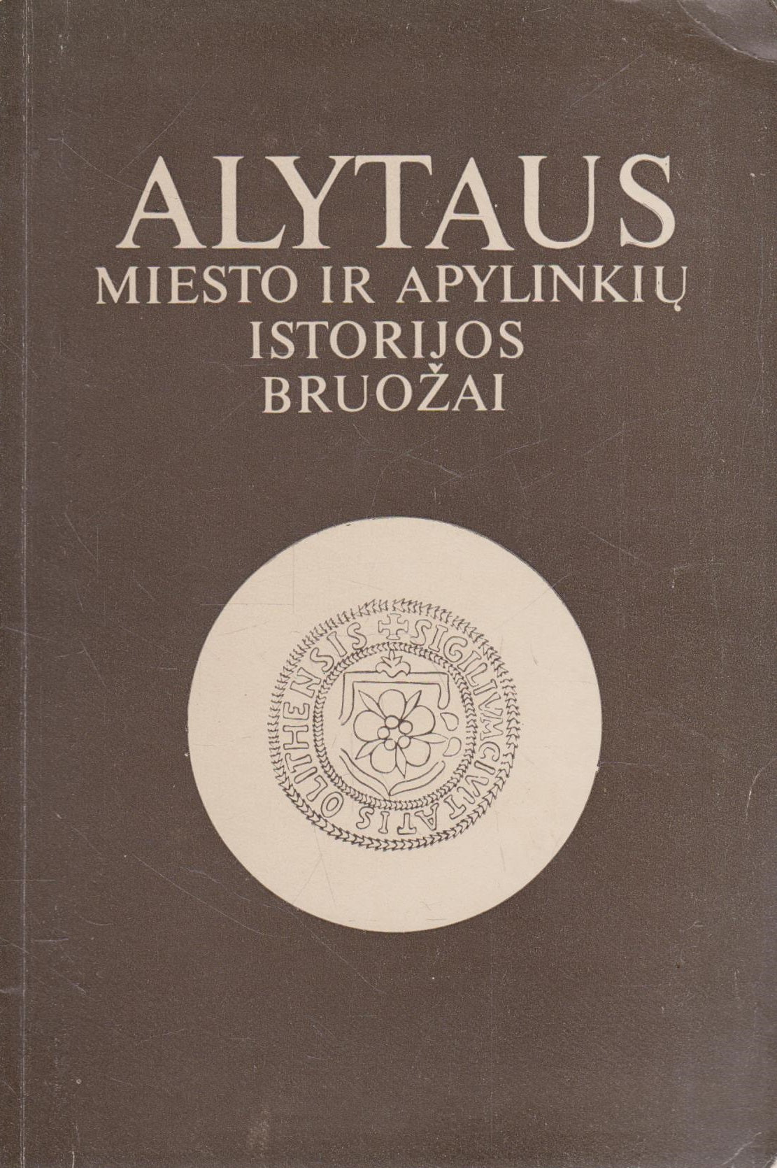 Alytaus miesto ir apylinkių istorijos bruožai
