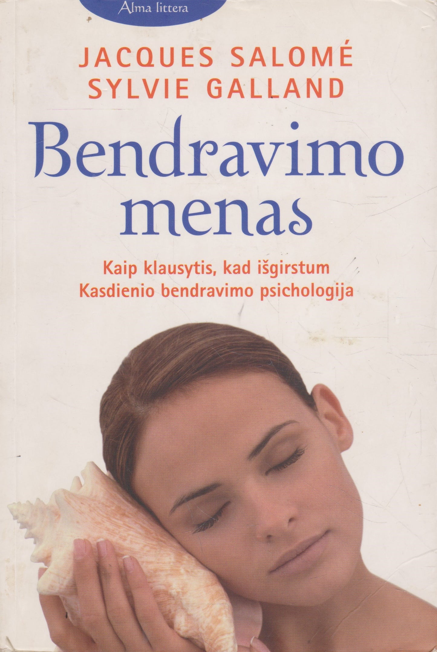 J. Salome, S. Galland - Bendravimo menas