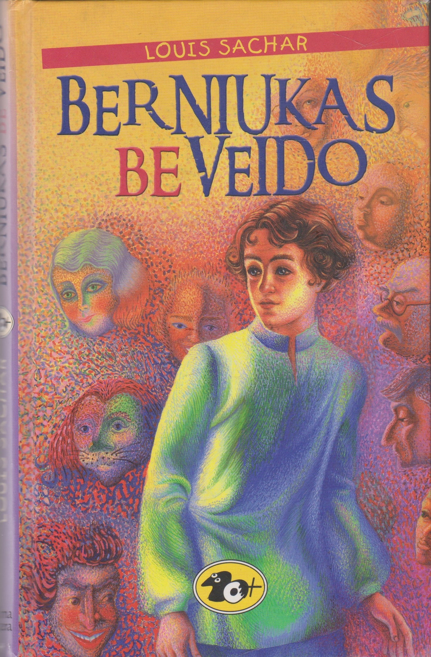 Louis Sachar - Berniukas be veido