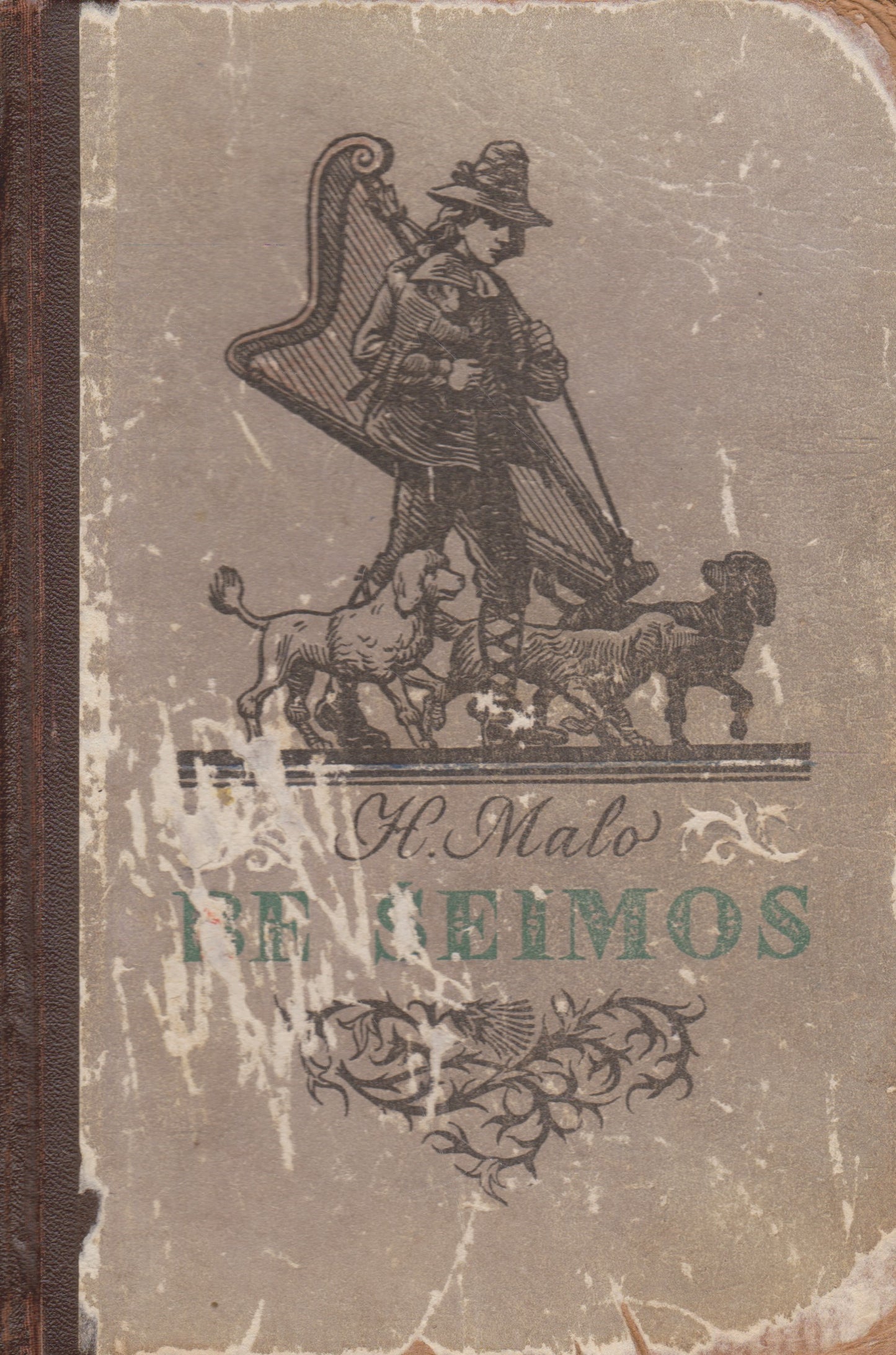 H. Malo - Be šeimos (žr. būklę)