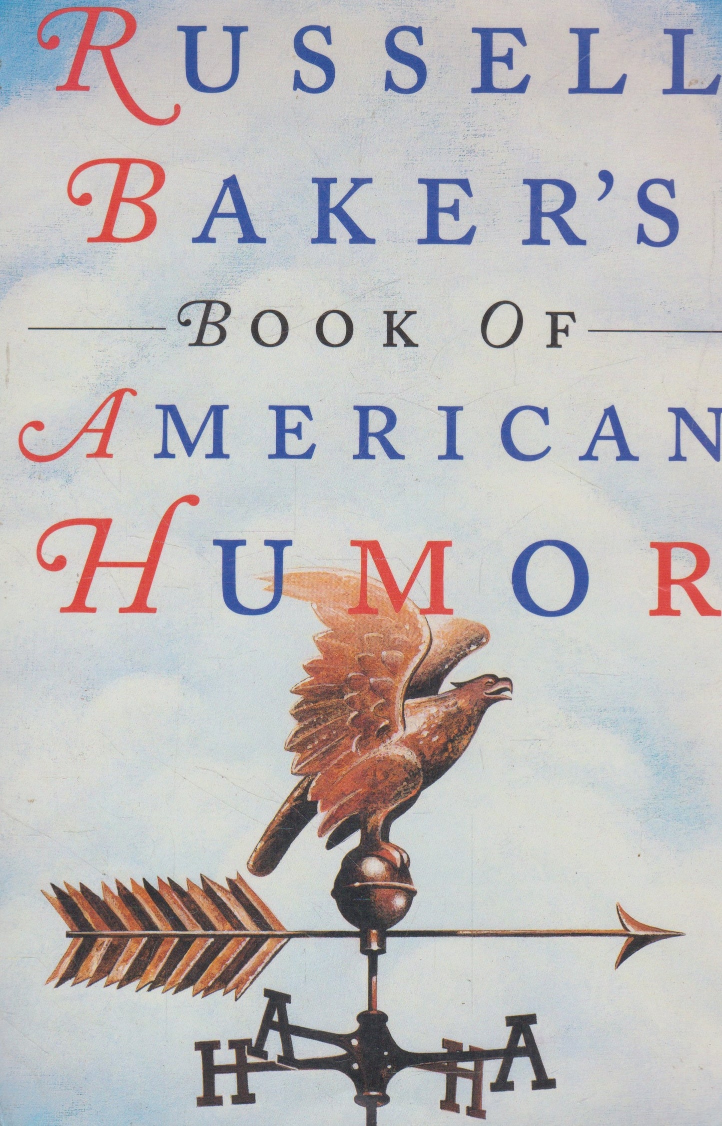 Russell Baker's Book of American Humor (check condition)
