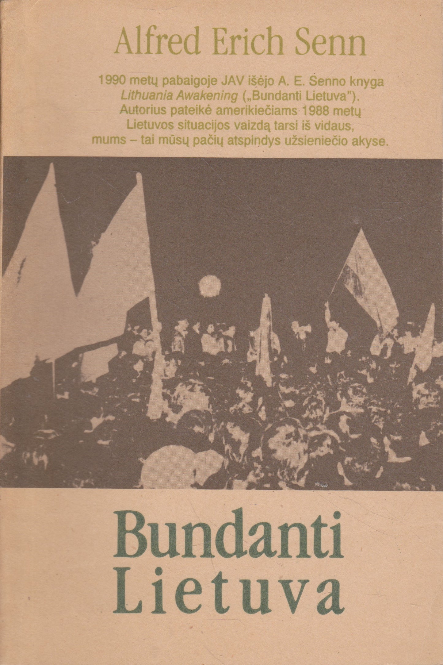 A. E. Senn - Bundanti Lietuva