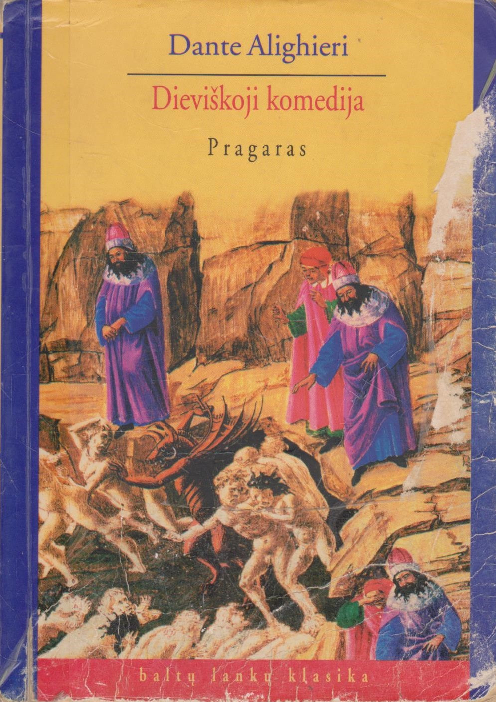 Dante Alighieri - Dieviškoji komedija. Pragaras