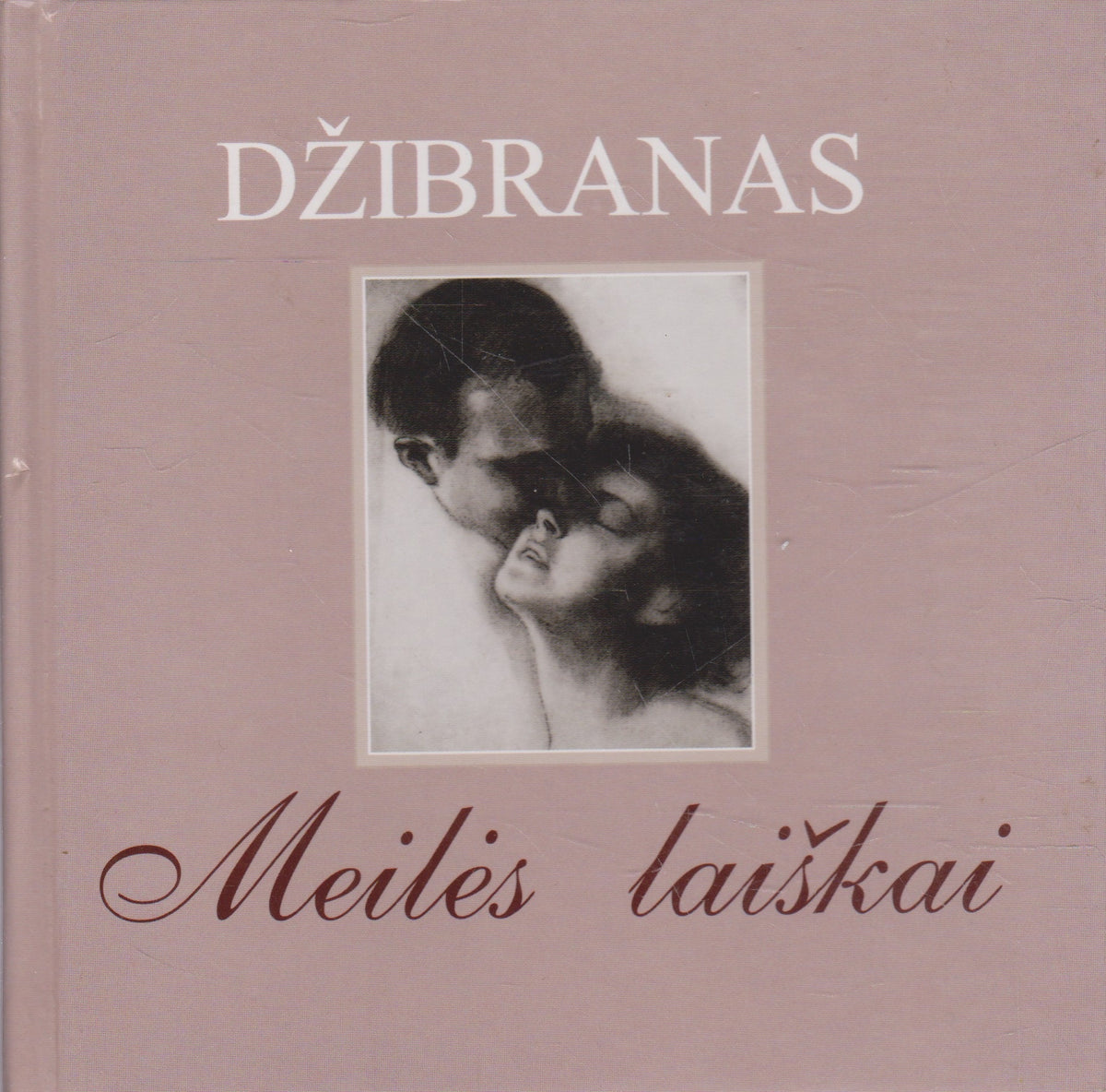 Džibranas - Meilės laiškai