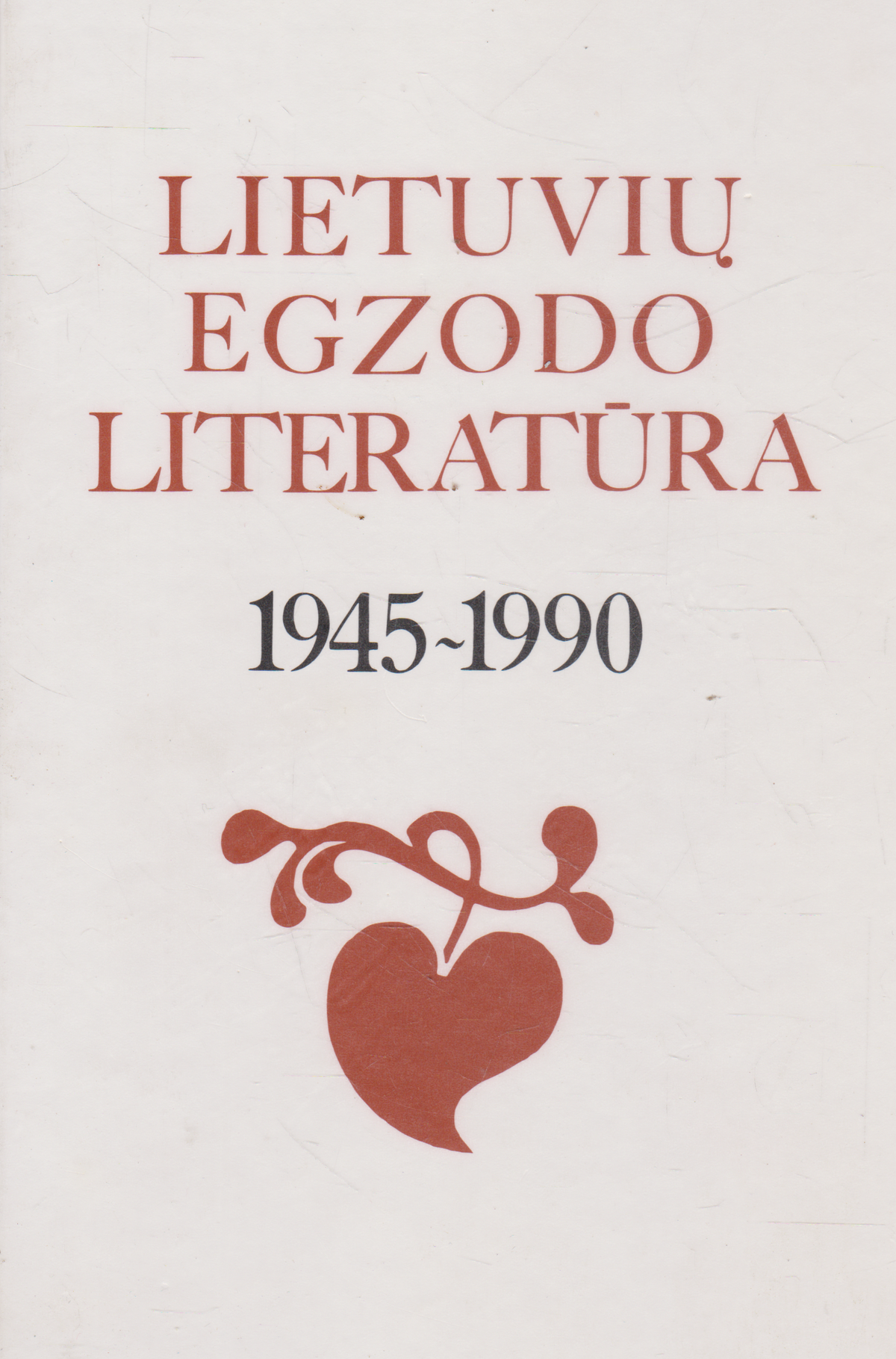 Lietuvių egzodo literatūra, 1945-1990