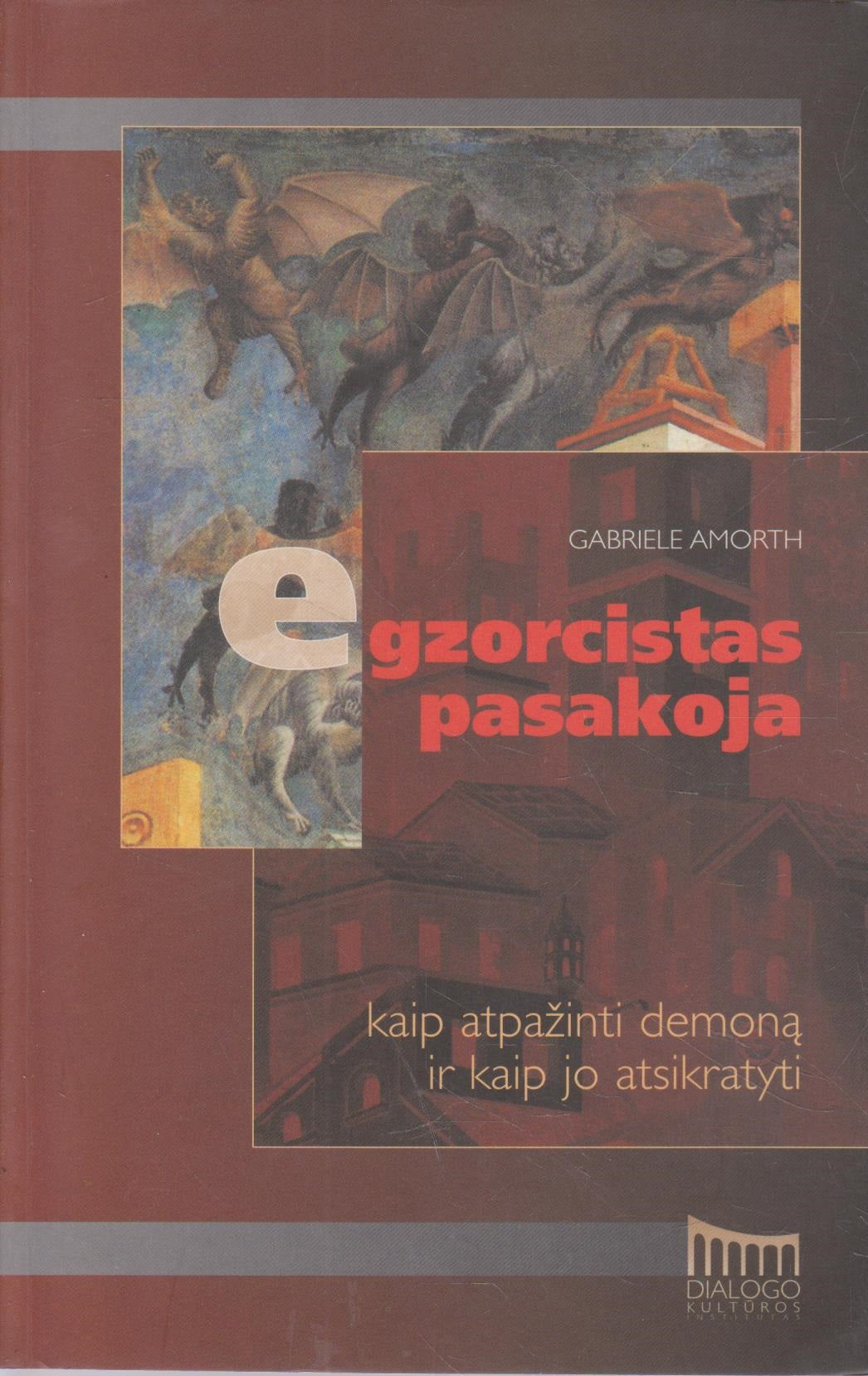 Gabriele Amorth - Egzorcistas Pasakoja