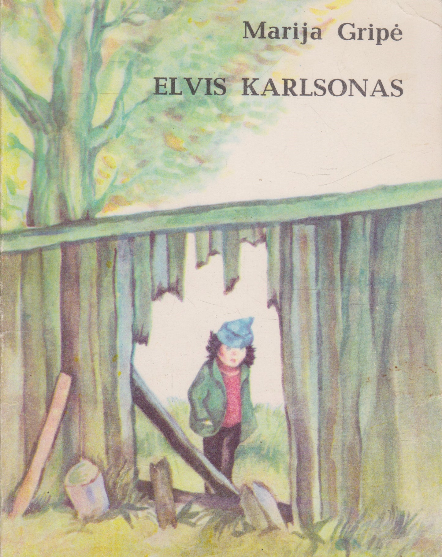 M. Gripe - Elvis Karlsonas