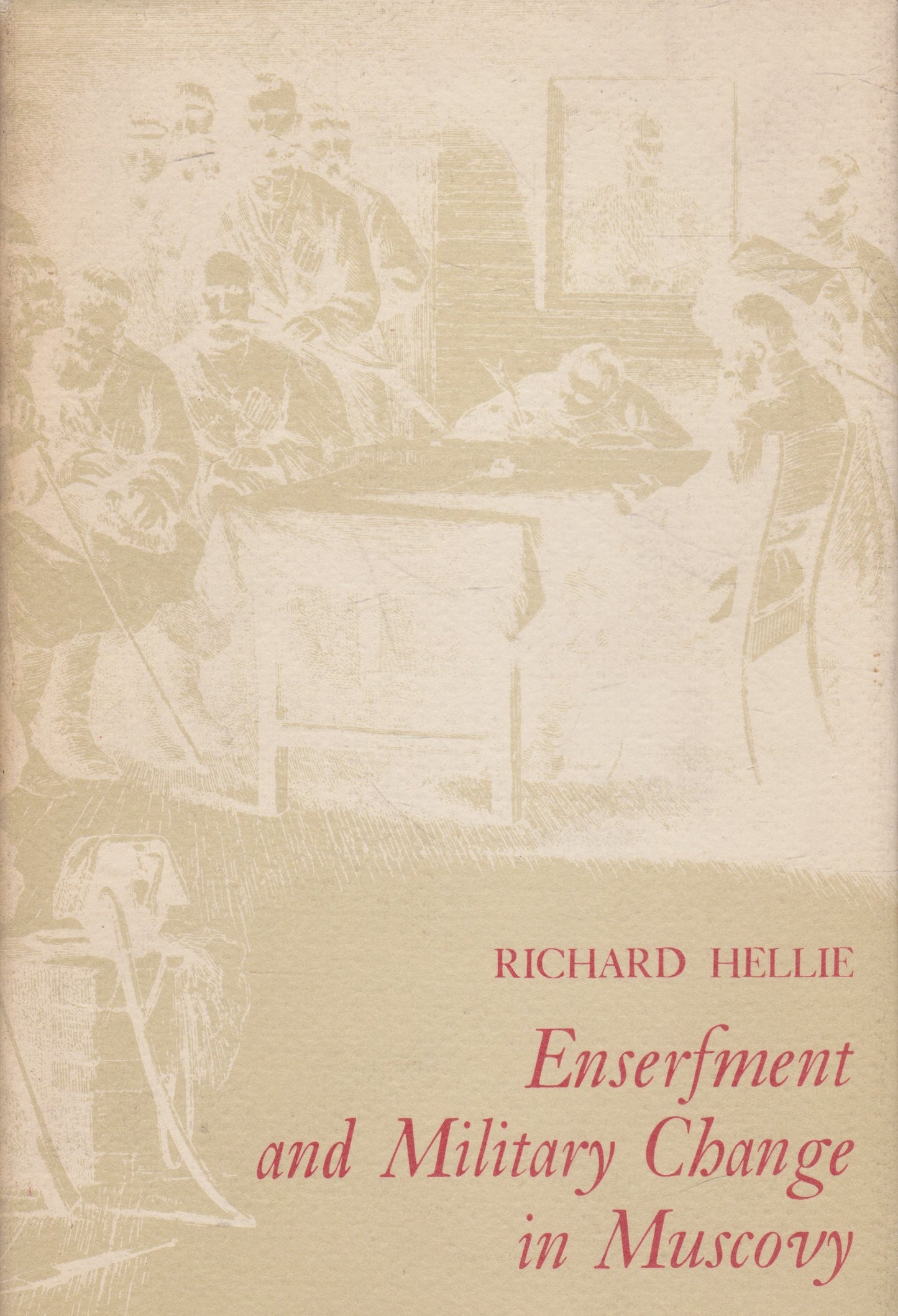 R. Hellie - Enserfment and Military Change in Muscovy