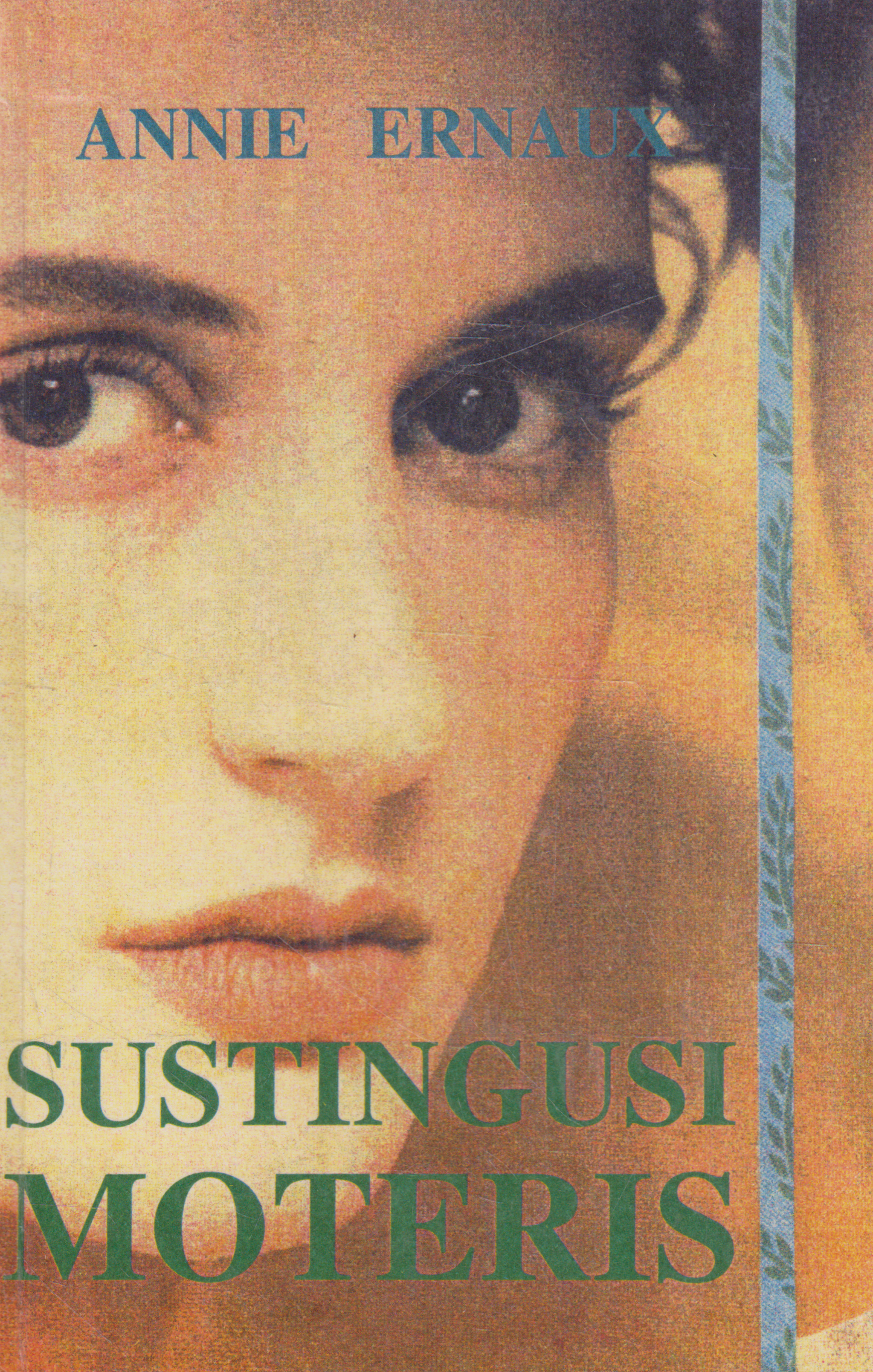 Annie Ernaux - Sustingusi moteris