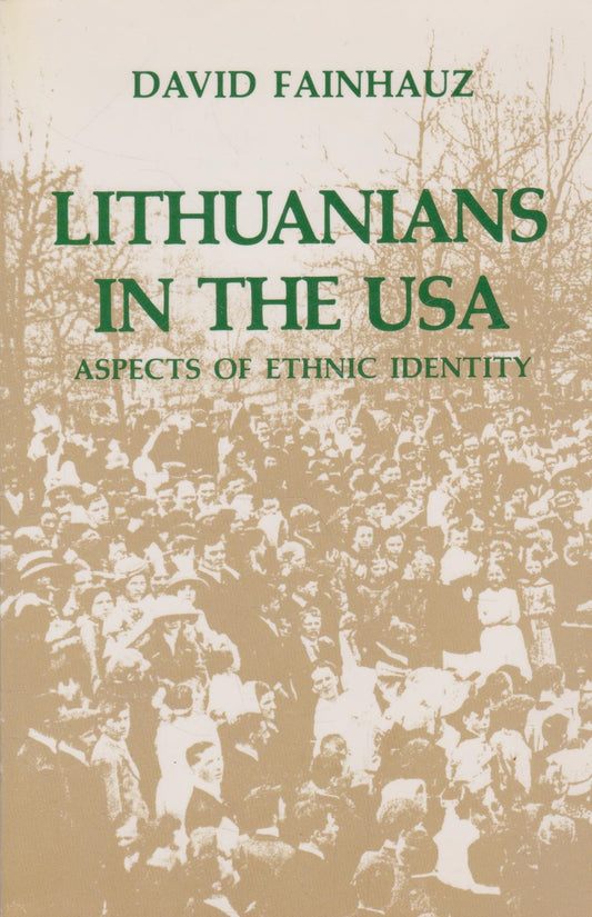 David Fainhauz - Lithuanians in the USA