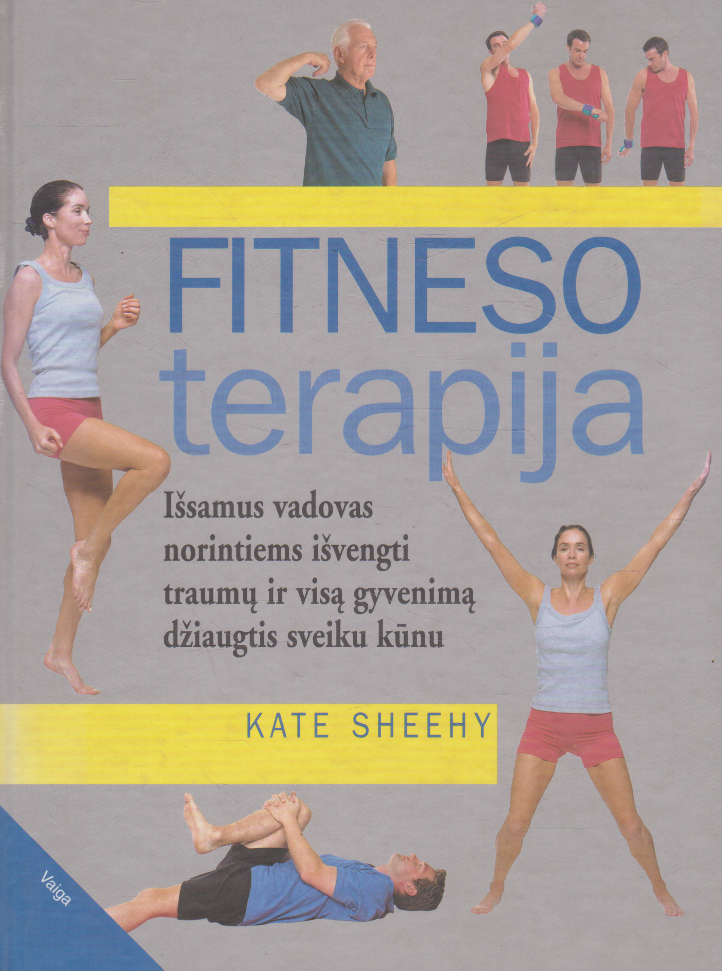 Kate Sheehy - Fitneso terapija