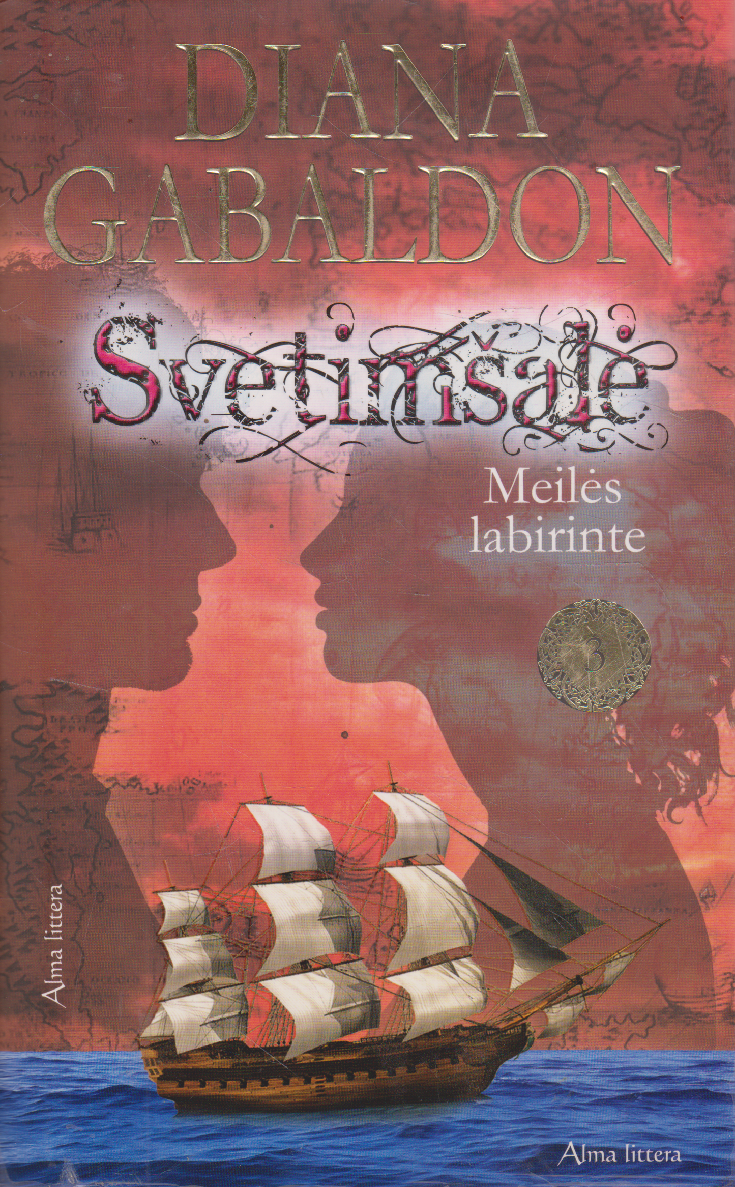 Diana Gabaldon - Svetimšalė: Meilės labirinte