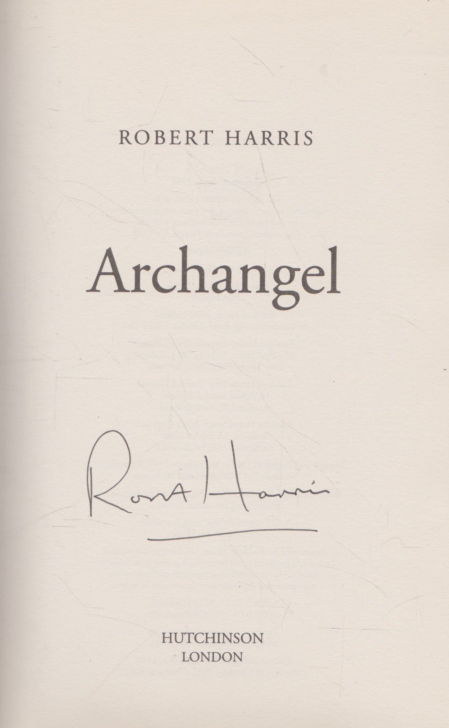 Robert Harris - Archangel (with auth. signature)