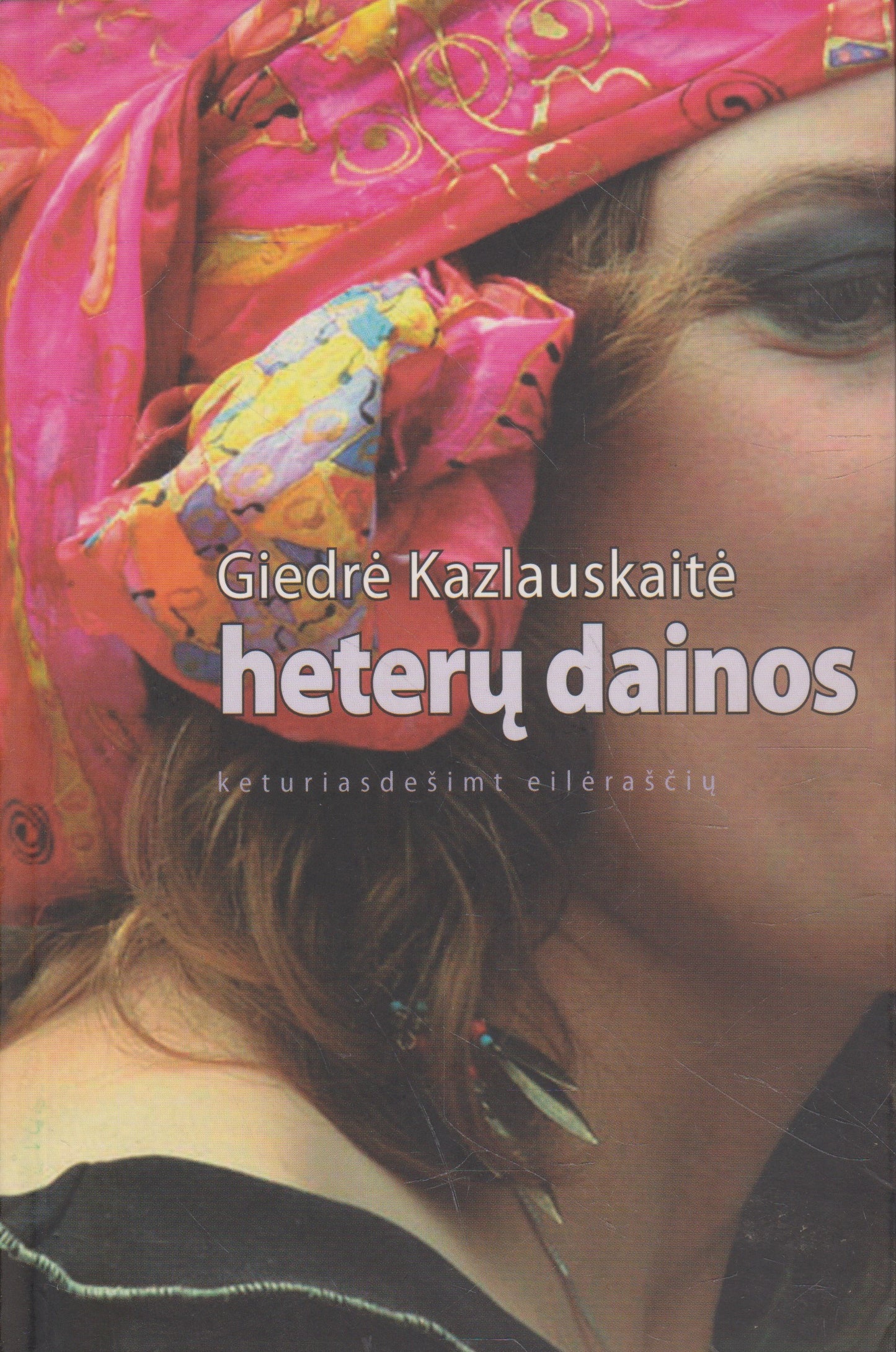G. Kazlauskaitė - Heterų dainos (žr. būklę)