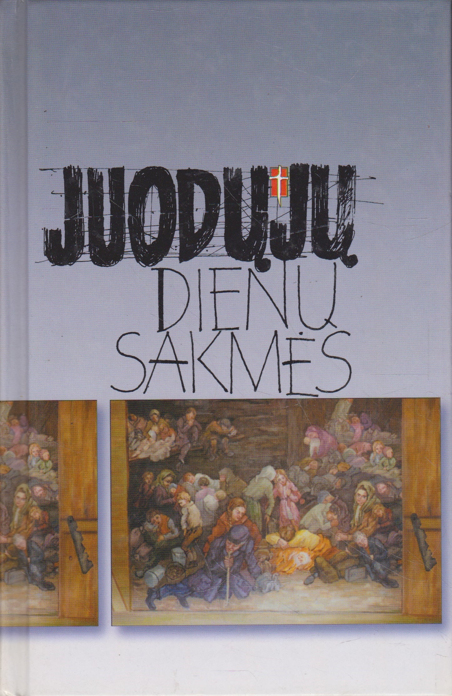 Juodųjų dienų sakmės