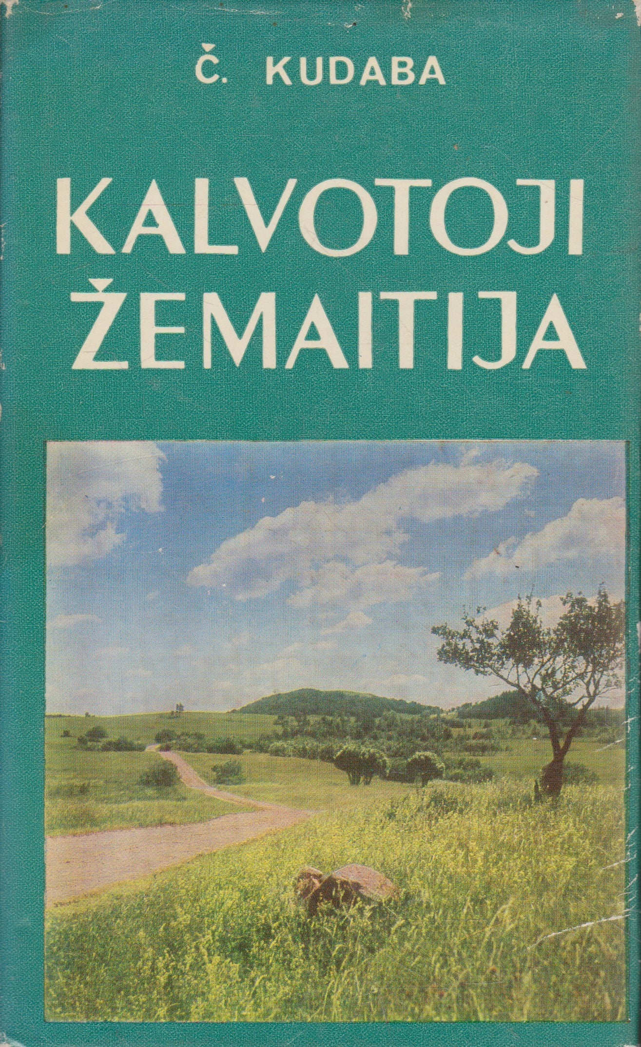Č. Kudaba - Kalvotoji Žemaitija