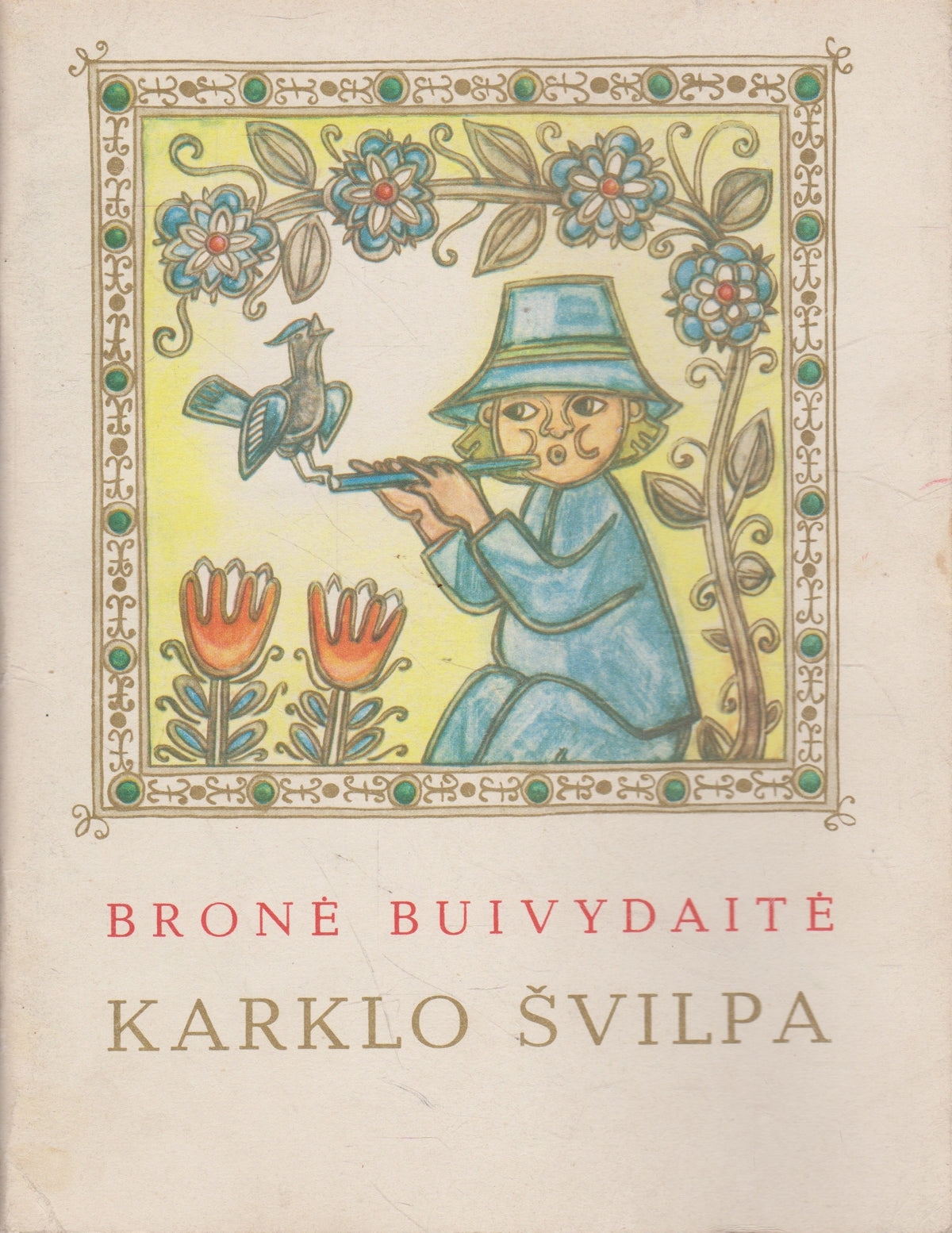 B. Buivydaitė - Karklo švilpa