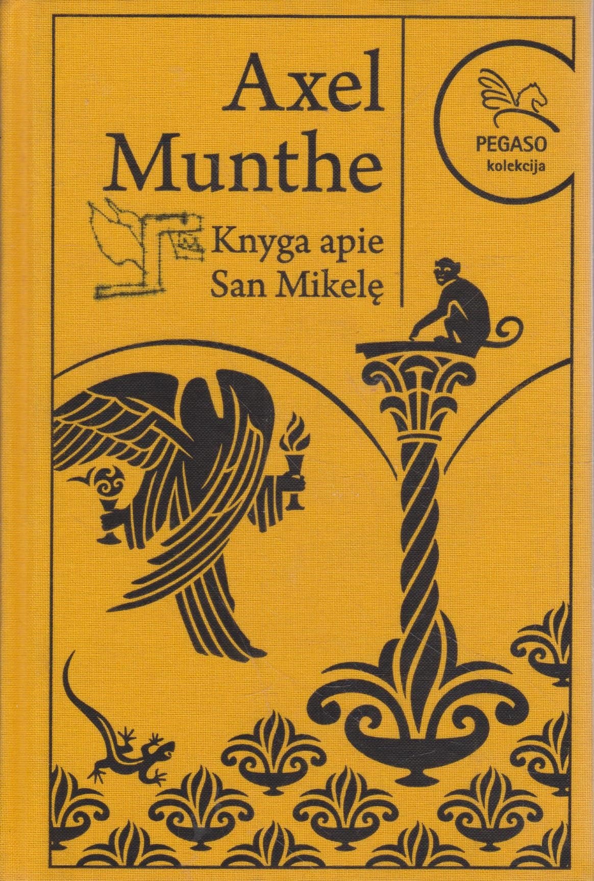 A. Munthe - Knyga apie San Mikelę