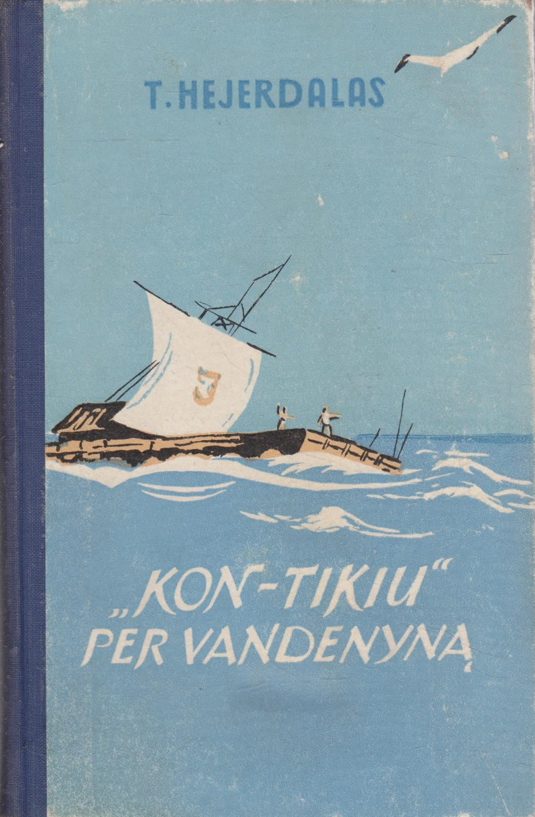 T. Hejerdalas - „Kon – Tikiu“ per vandenyną