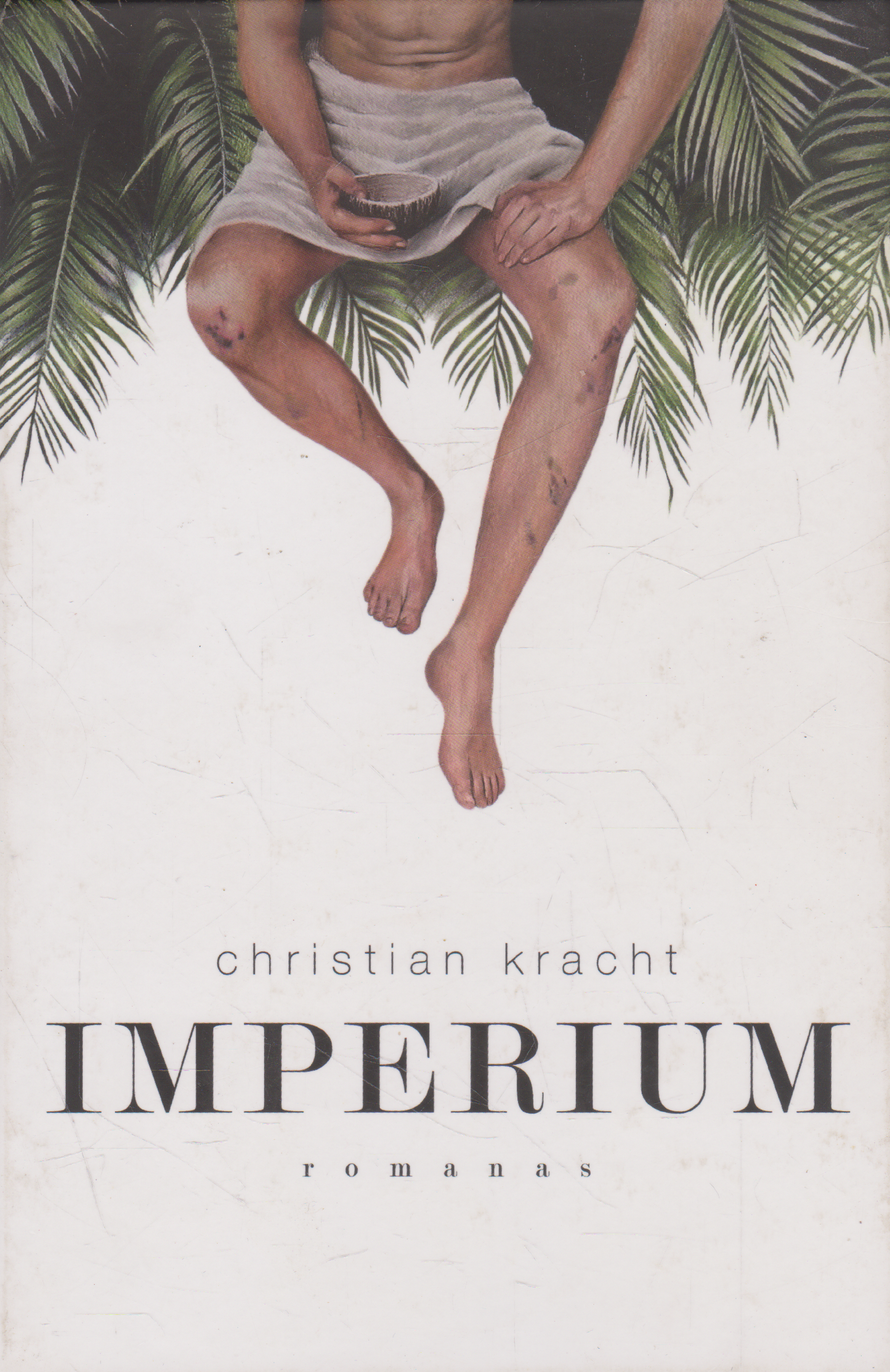 Christian Kracht - Imperium
