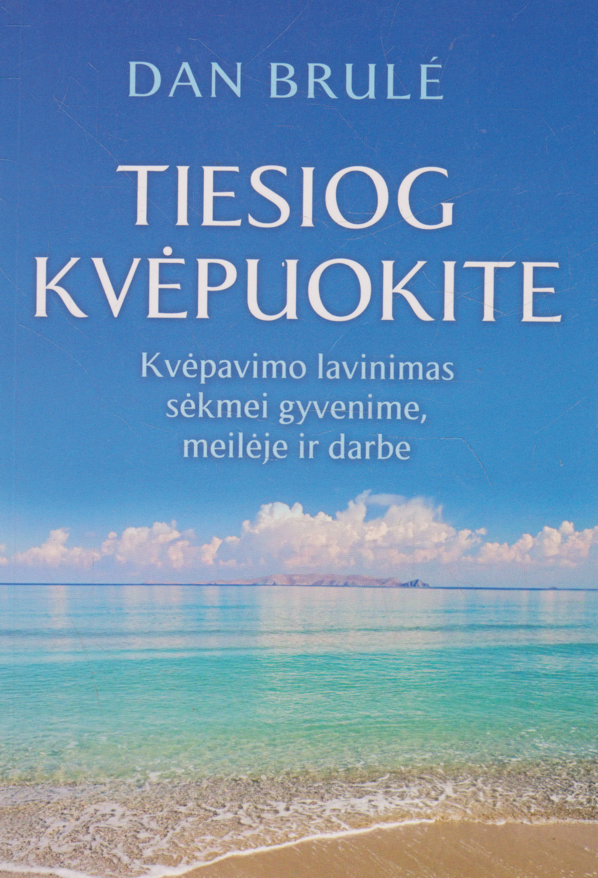 Tiesiog kvėpuokite