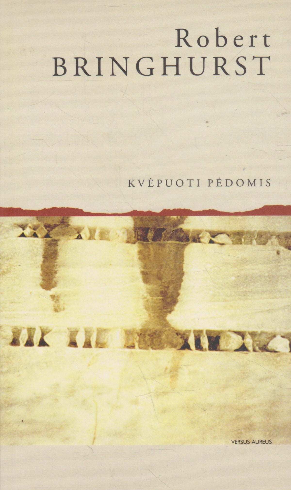 R. Bringhurst - Kvėpuoti pėdomis