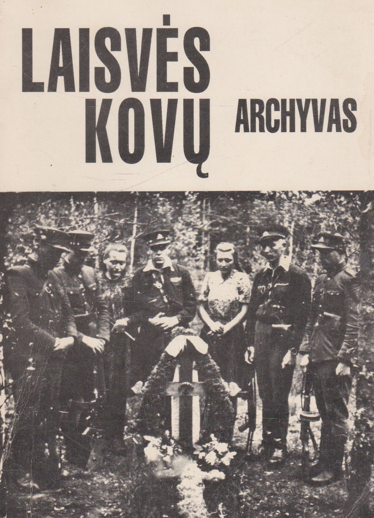 Laisvės kovų archyvas (keli variantai/ žr. būklę)