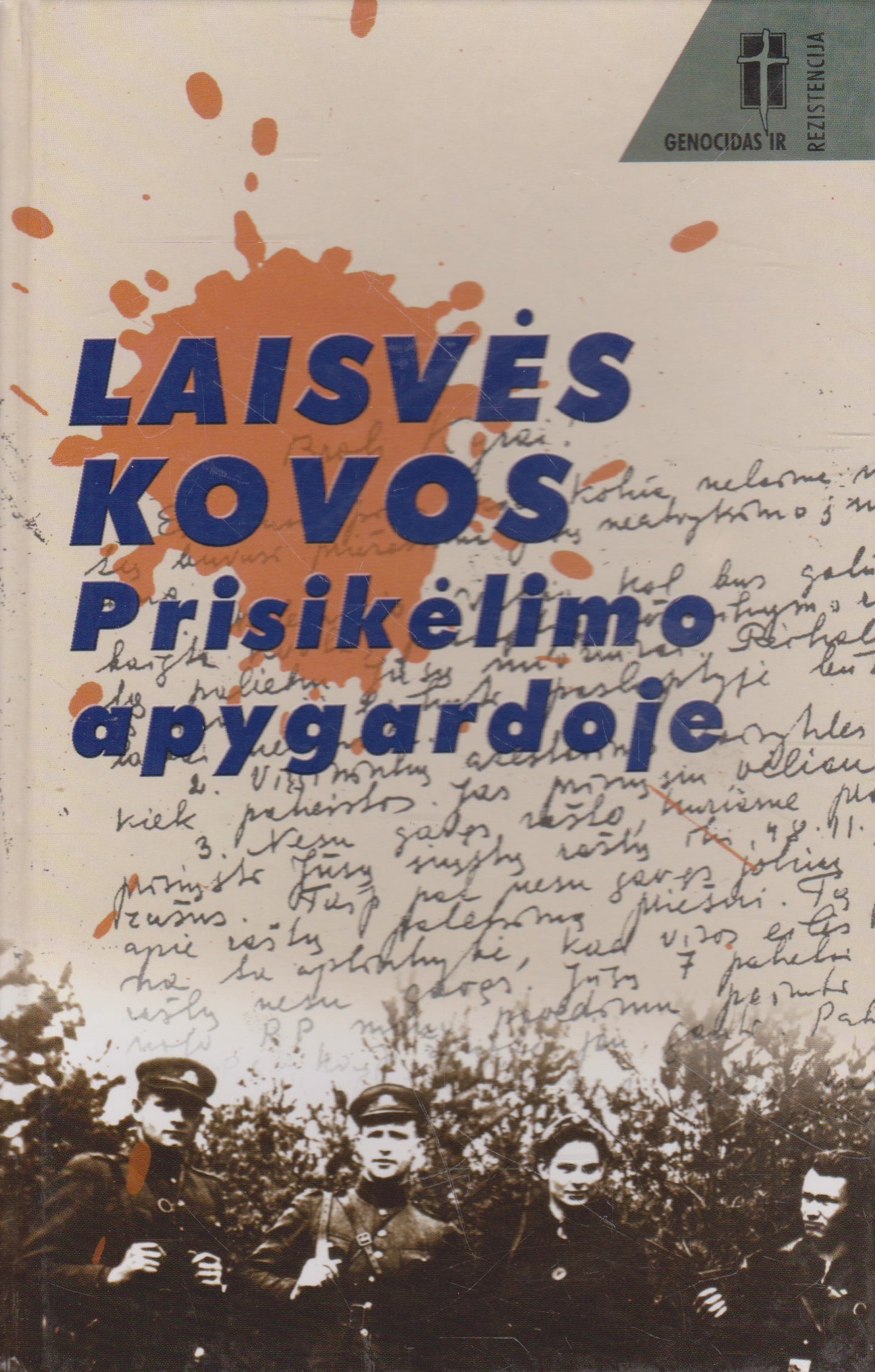 Laisvės kovos Prisikėlimo apygardoje