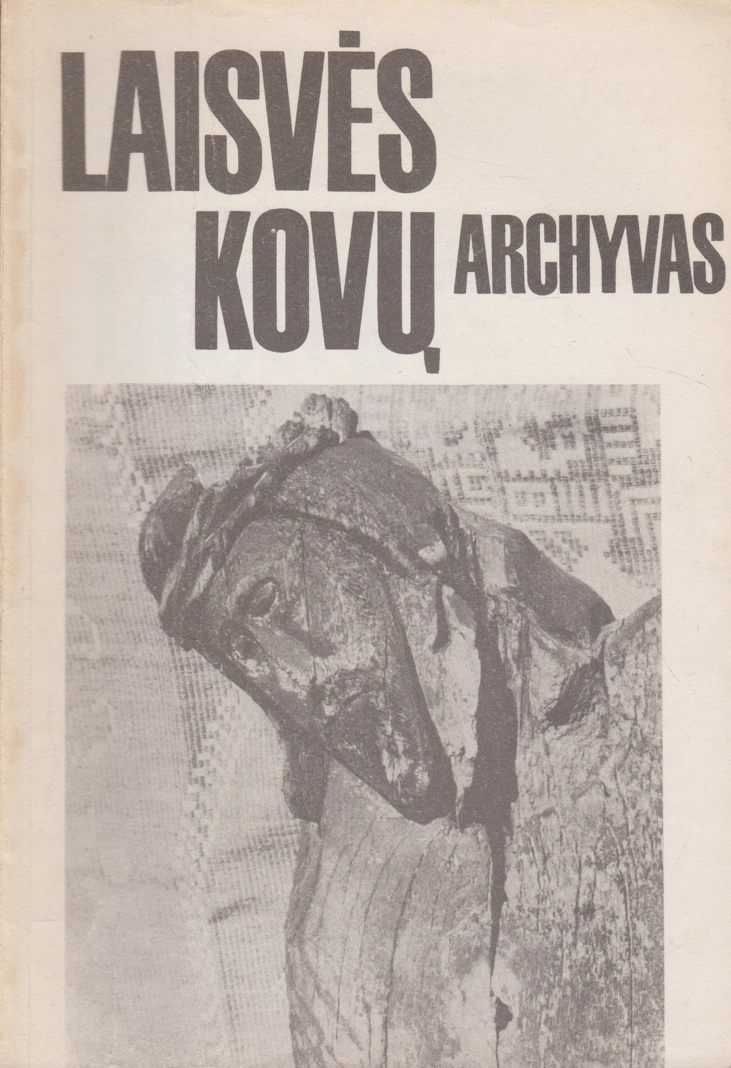 Laisvės kovų archyvas (keli variantai/ žr. būklę)