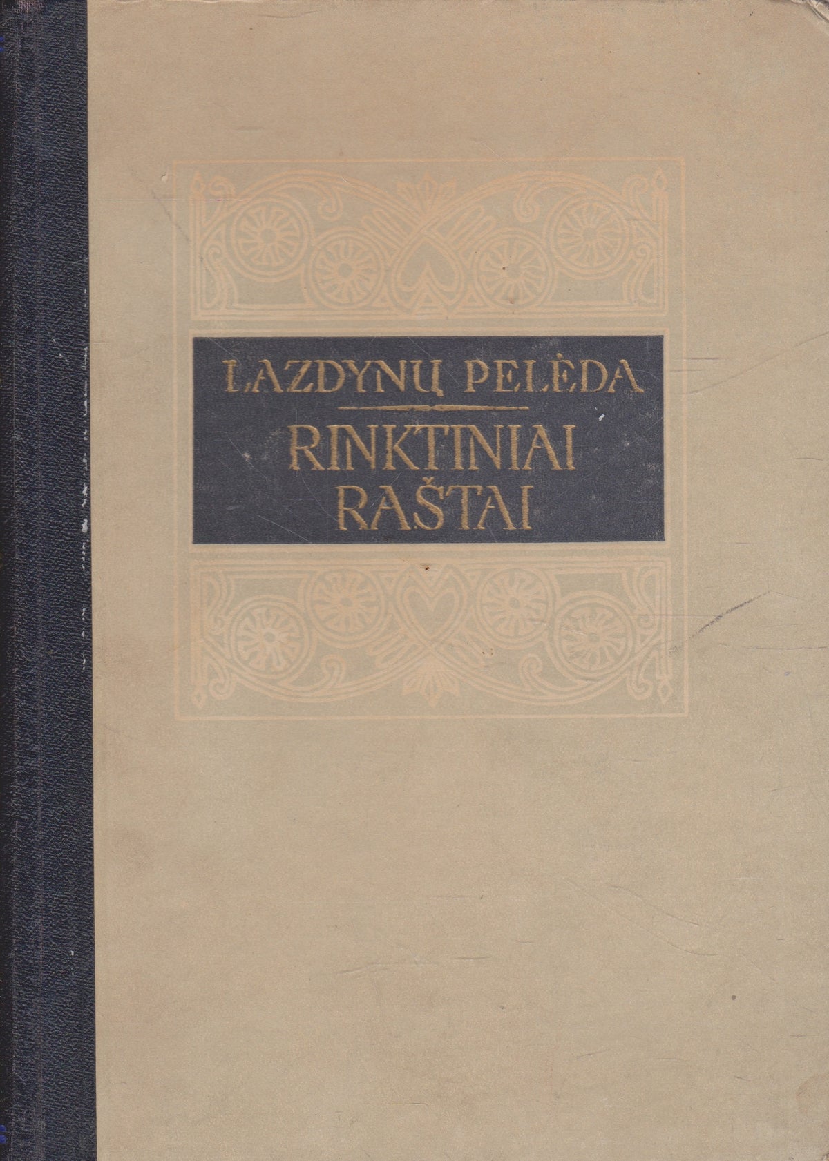 Lazdynų Pelėda - Rinktiniai raštai (žr. būklę)
