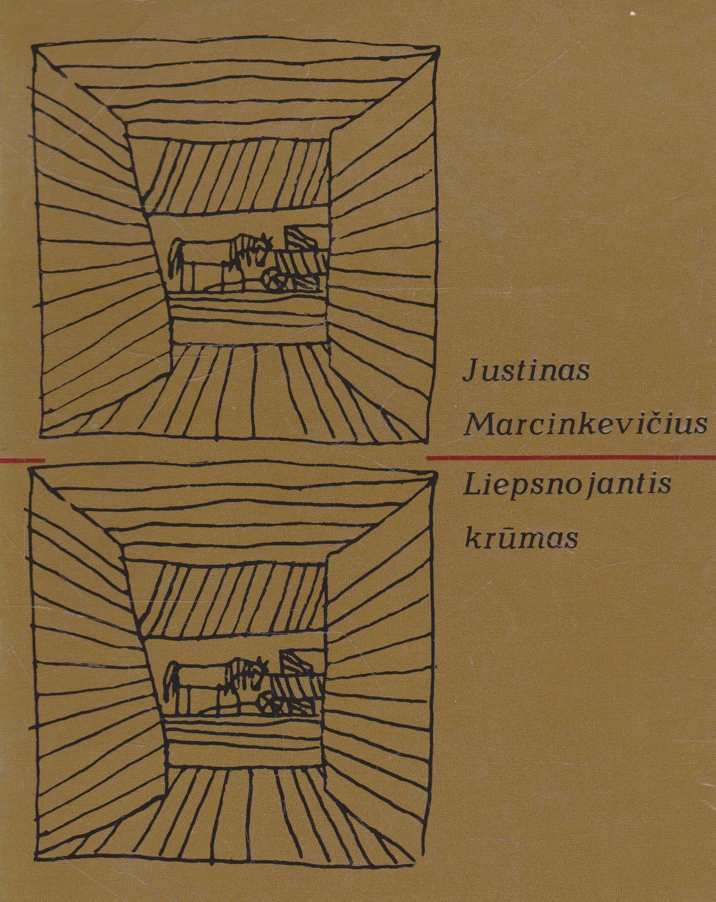 Justinas Marcinkevičius - Liepsnojantis krūmas