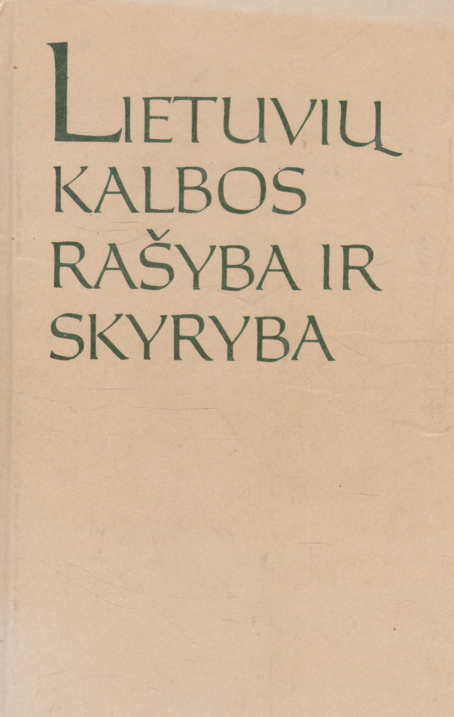 Lietuvių kalbos rašyba ir skyryba
