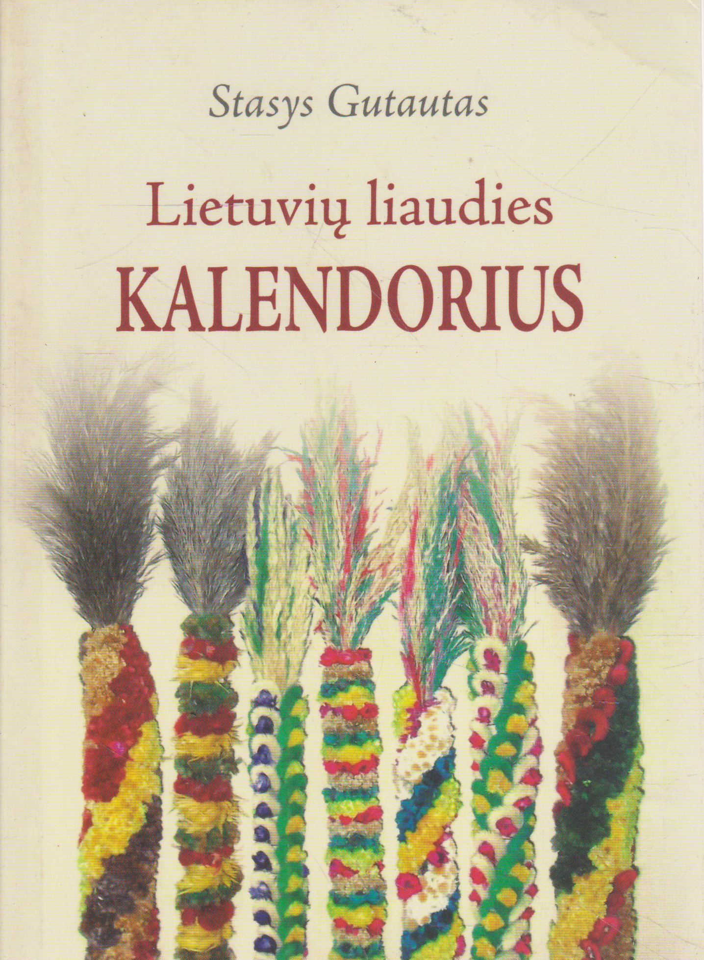 Stasys Gutautas - Lietuvių liaudies kalendorius