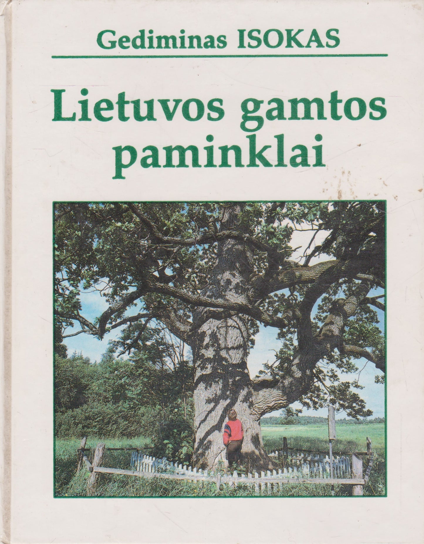 G. Isokas - Lietuvos gamtos paminklai