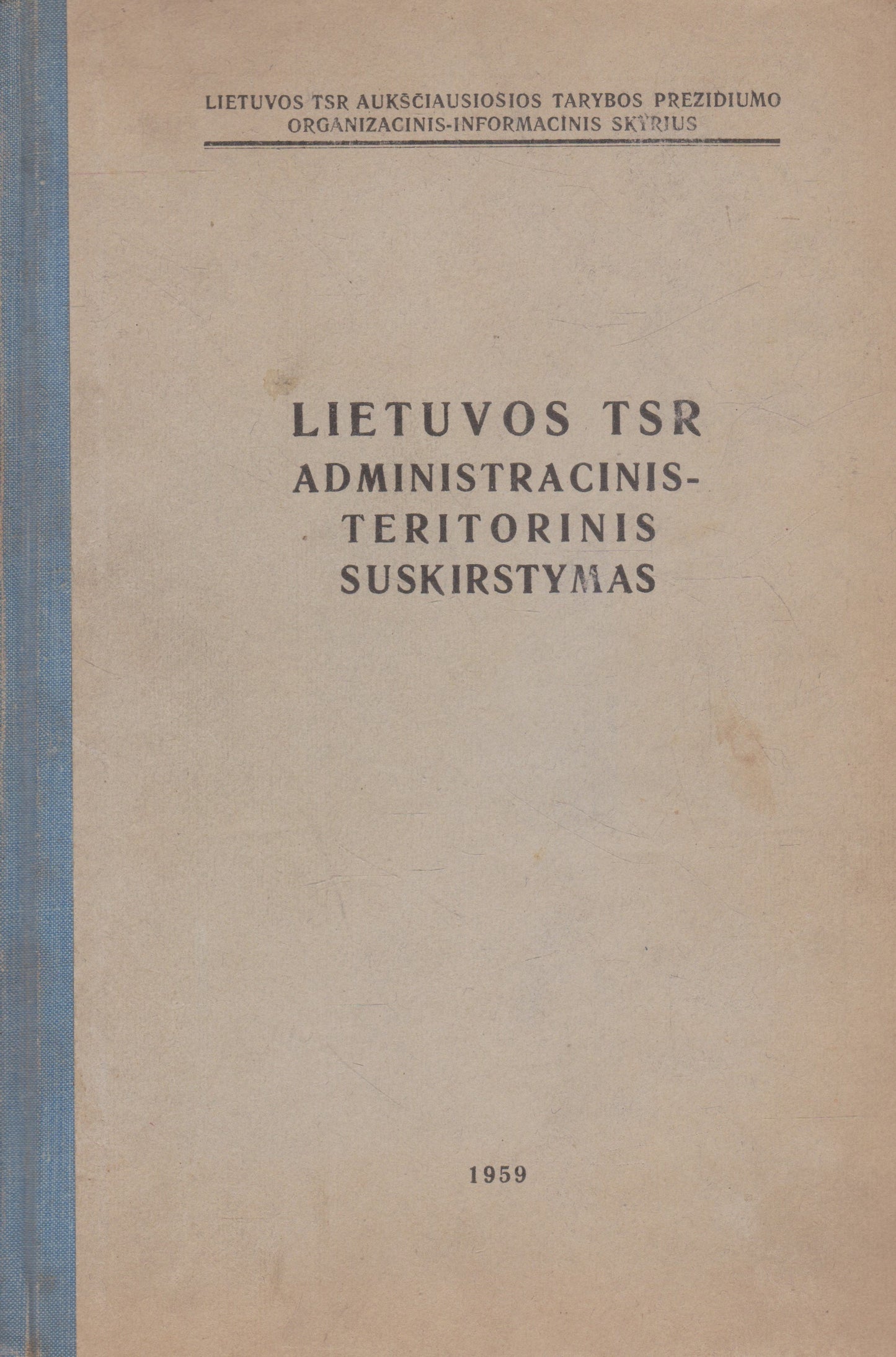 Lietuvos TSR administracinis-teritorinis suskirstymas, 1959